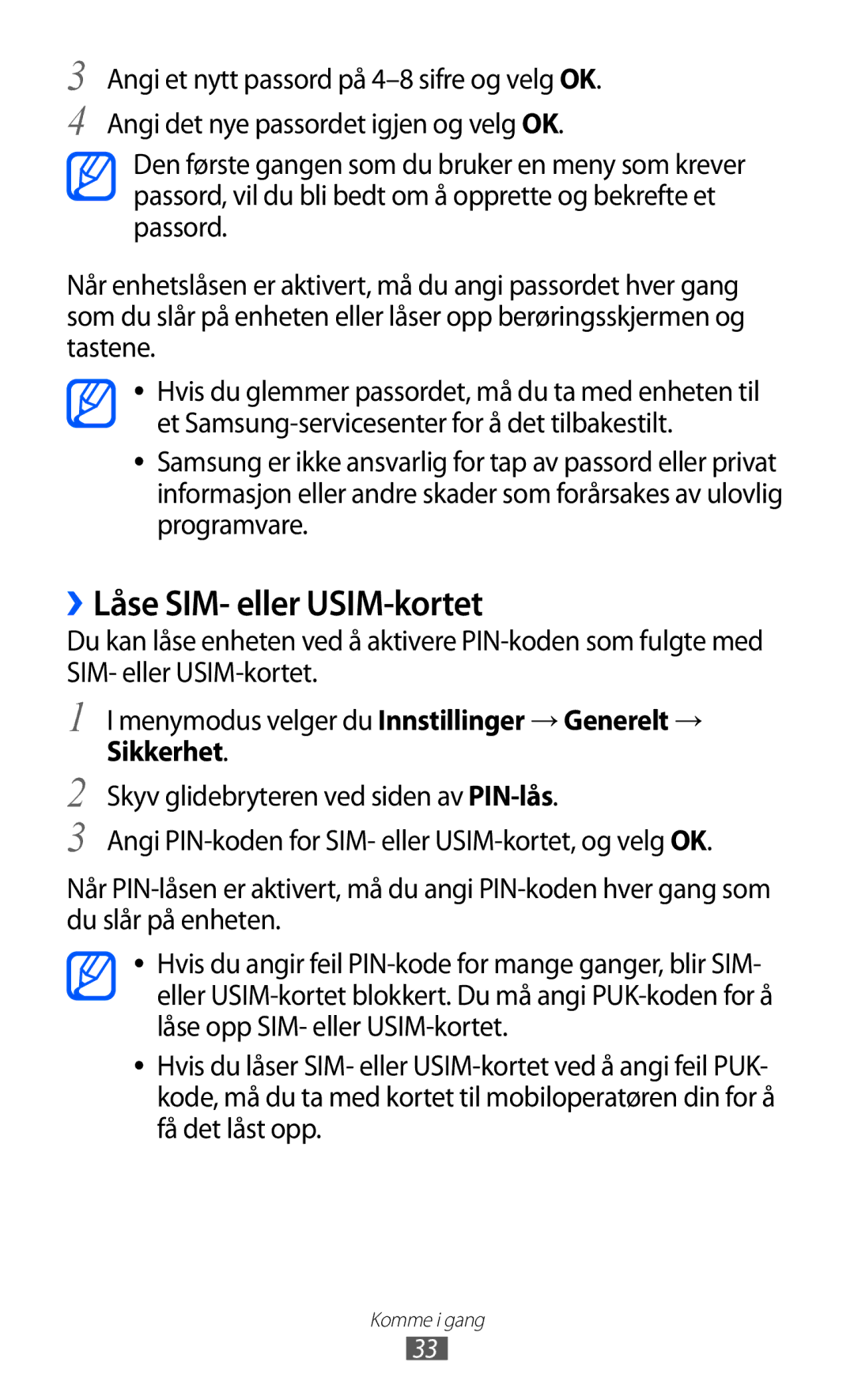 Samsung GT-S7230GRENEE, GT-S7230MKENEE, GT-S7230TAANEE, GT-S7230TAENEE, GT-S7230DWENEE manual ››Låse SIM- eller USIM-kortet 