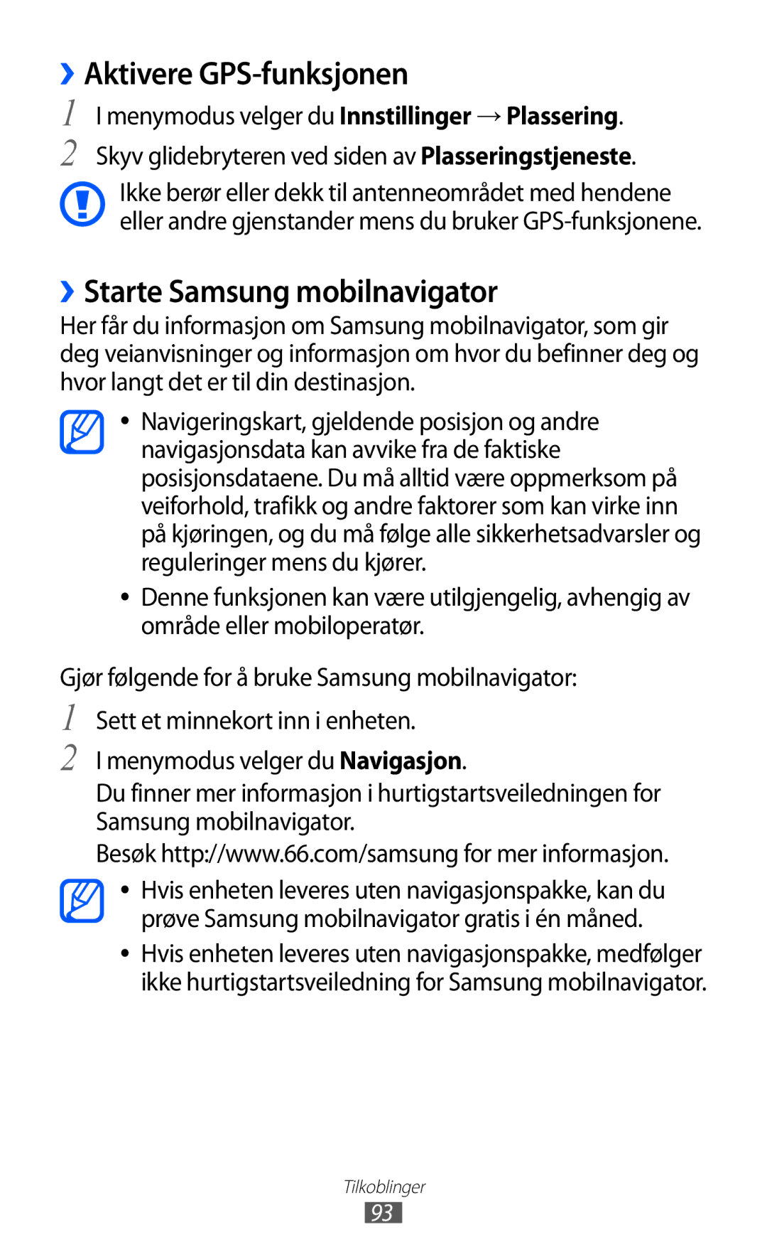 Samsung GT-S7230GRENEE, GT-S7230MKENEE, GT-S7230TAANEE manual ››Aktivere GPS-funksjonen, ››Starte Samsung mobilnavigator 