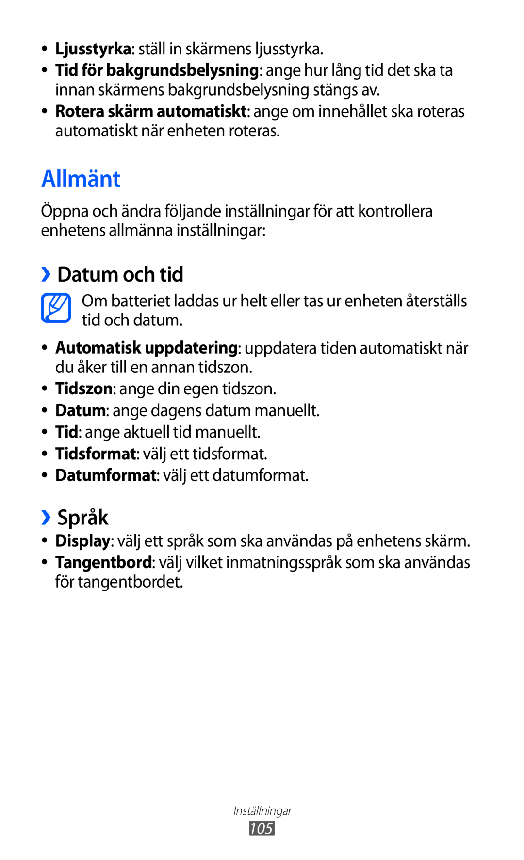 Samsung GT-S7230MKENEE, GT-S7230TAANEE manual Allmänt, ››Datum och tid, ››Språk, Ljusstyrka ställ in skärmens ljusstyrka 