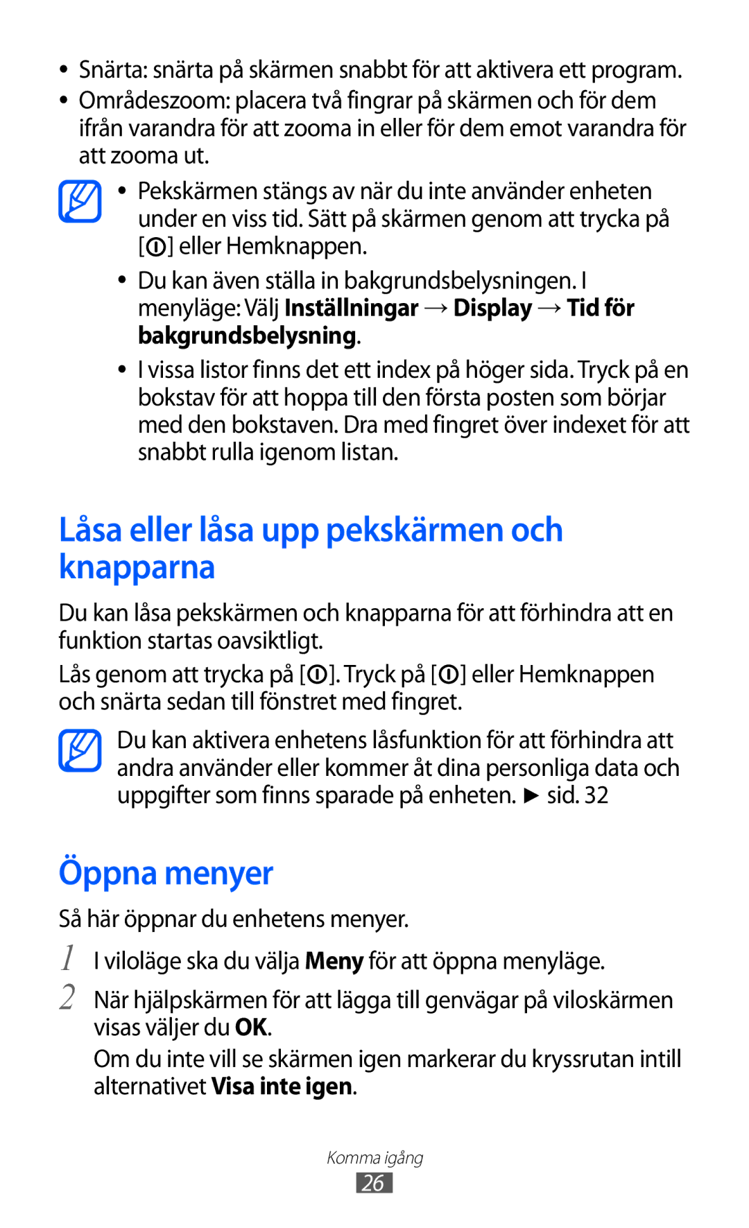 Samsung GT-S7230TAANEE, GT-S7230MKENEE, GT-S7230TAENEE manual Låsa eller låsa upp pekskärmen och knapparna, Öppna menyer 