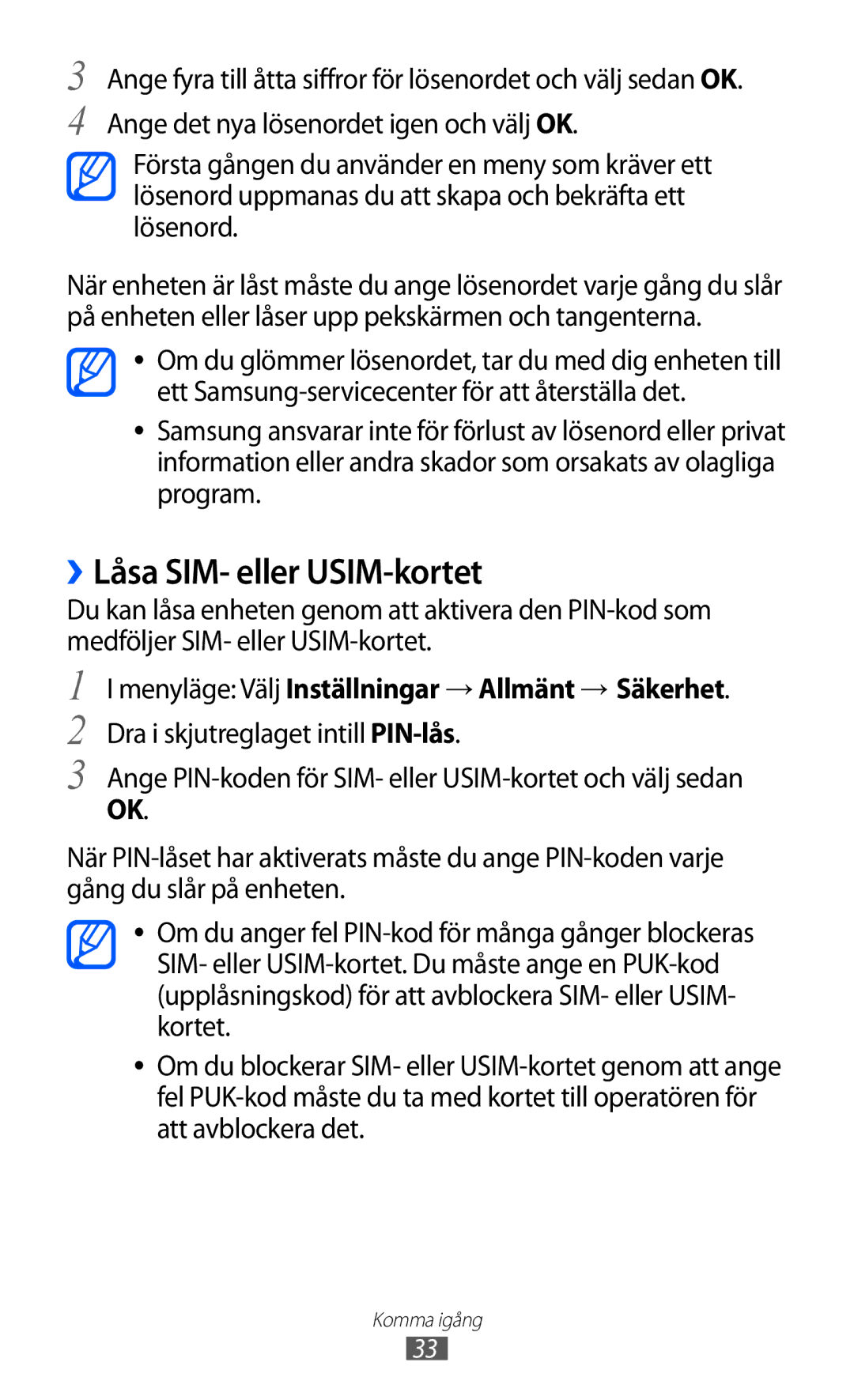 Samsung GT-S7230GRENEE, GT-S7230MKENEE, GT-S7230TAANEE, GT-S7230TAENEE, GT-S7230DWENEE manual ››Låsa SIM- eller USIM-kortet 