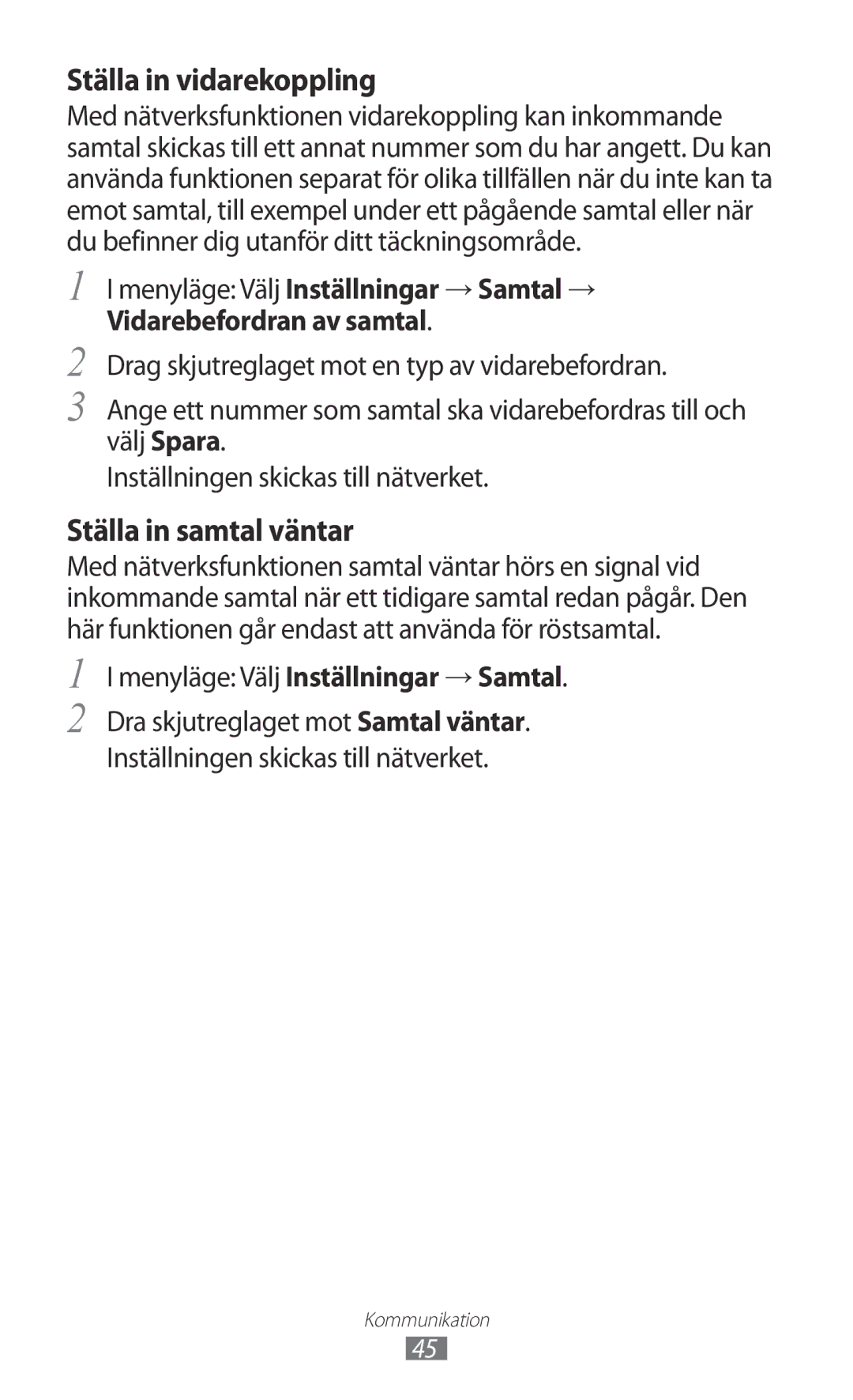 Samsung GT-S7230MKENEE, GT-S7230TAANEE, GT-S7230TAENEE manual Ställa in vidarekoppling, Menyläge Välj Inställningar → Samtal 