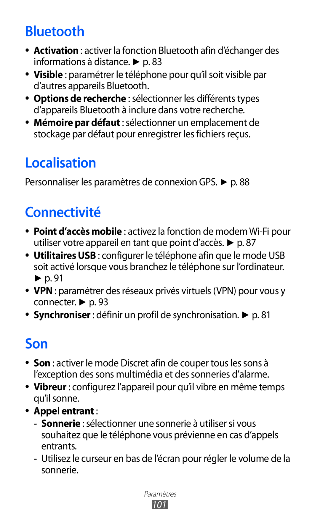 Samsung GT-S7230TAEXEF, GT-S7230TAEBOG, GT-S7230DWEXEF, GT-S7230DWEBOG Localisation, Connectivité, Son, Appel entrant, 101 