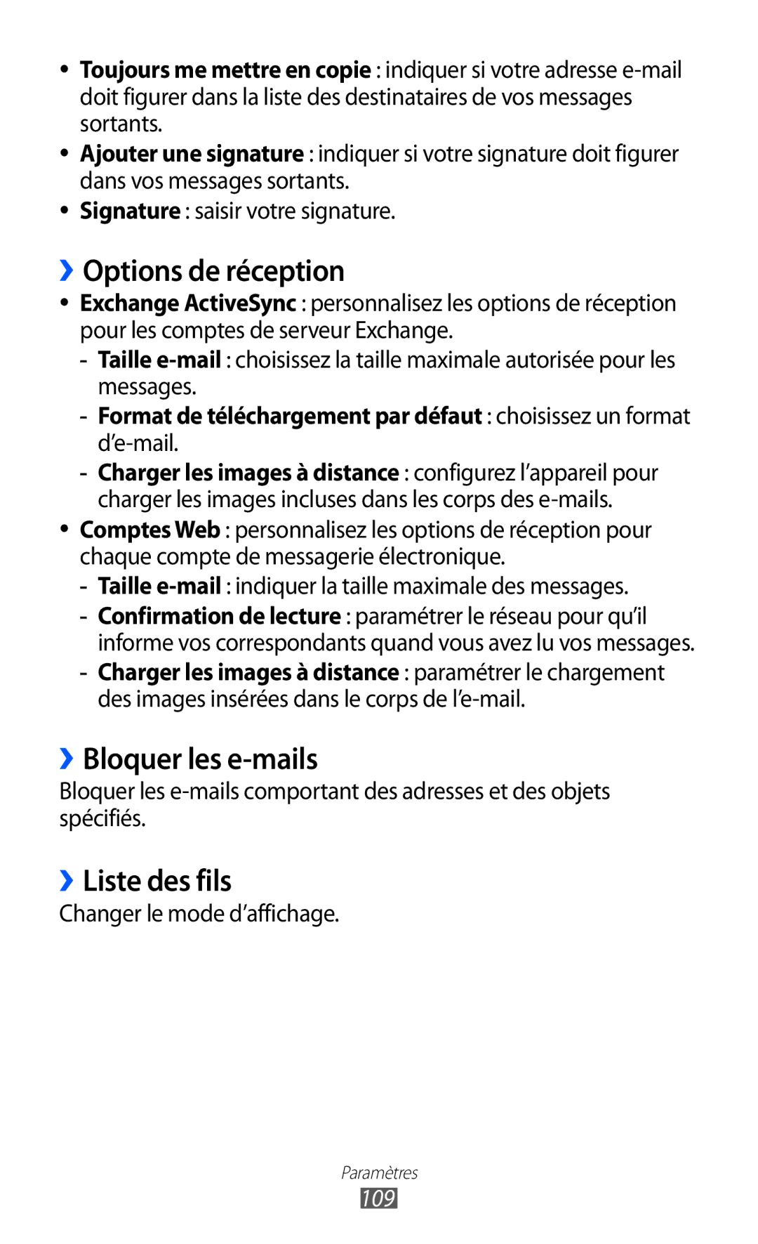 Samsung GT-S7230DWEXEF, GT-S7230TAEBOG, GT-S7230DWEBOG ››Options de réception, ››Bloquer les e-mails, ››Liste des fils, 109 