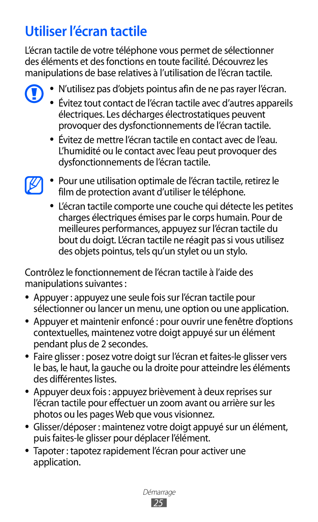 Samsung GT-S7230MKEBOG manual Utiliser l’écran tactile, ’utilisez pas d’objets pointus afin de ne pas rayer l’écran 