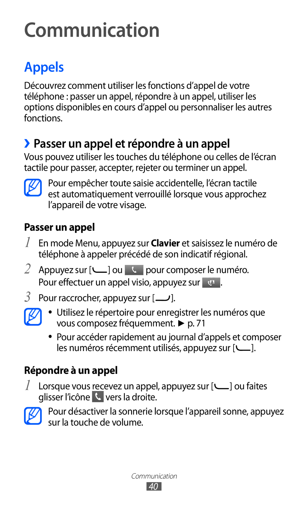 Samsung GT-S7230TAEVGF, GT-S7230TAEBOG, GT-S7230DWEXEF manual Communication, Appels, ››Passer un appel et répondre à un appel 