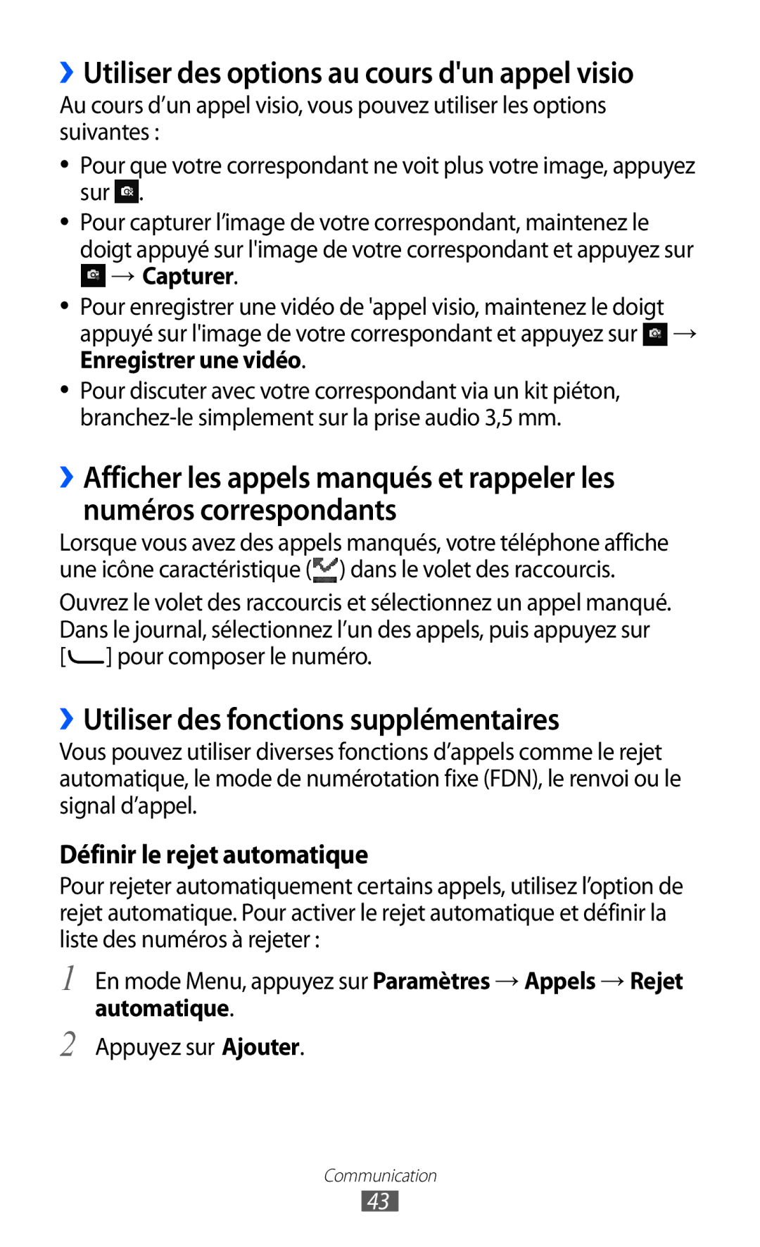 Samsung GT-S7230GRESFR manual ››Utiliser des options au cours dun appel visio, ››Utiliser des fonctions supplémentaires 