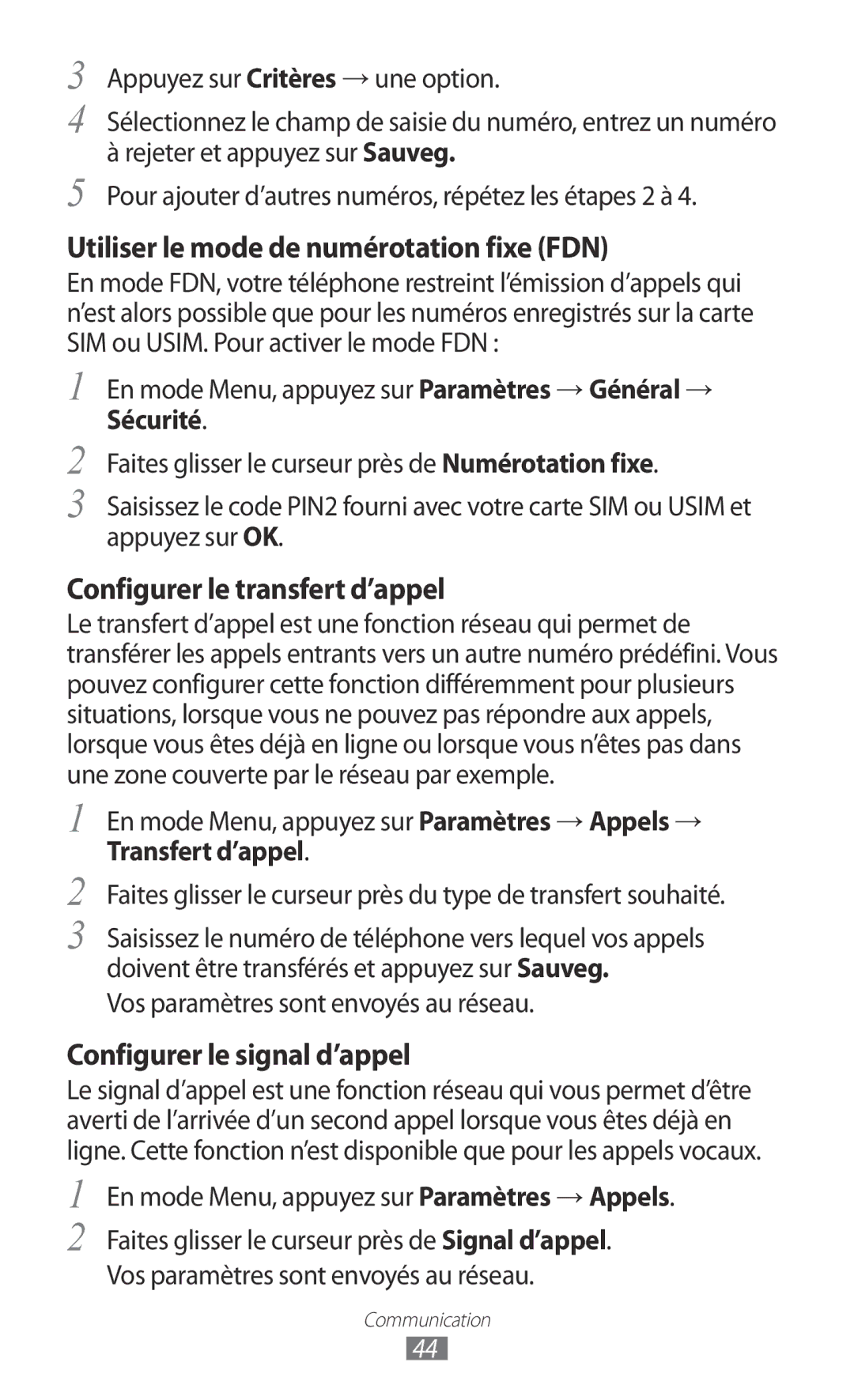 Samsung GT-S7230DWESFR manual Vos paramètres sont envoyés au réseau, En mode Menu, appuyez sur Paramètres → Appels 