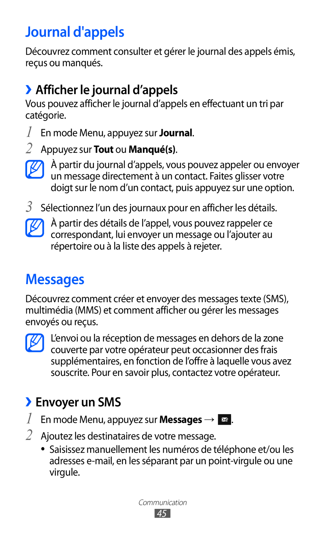 Samsung GT-S7230GREFTM, GT-S7230TAEBOG manual Journal dappels, Messages, ››Afficher le journal d’appels, ››Envoyer un SMS 