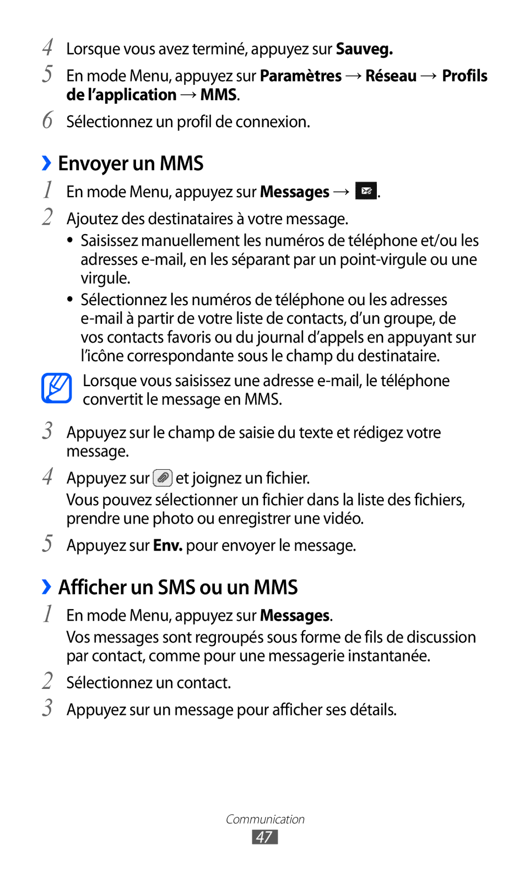 Samsung GT-S7230TAEXEF, GT-S7230TAEBOG ››Envoyer un MMS, ››Afficher un SMS ou un MMS, En mode Menu, appuyez sur Messages 