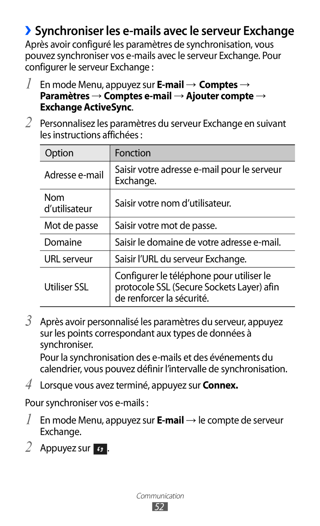 Samsung GT-S7230MKEBOG, GT-S7230TAEBOG, GT-S7230DWEXEF, GT-S7230DWEBOG, GT-S7230TAENRJ Exchange, De renforcer la sécurité 