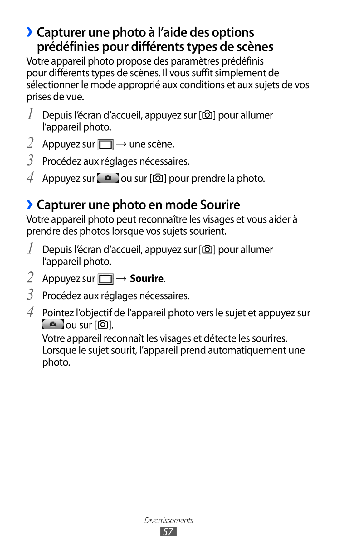 Samsung GT-S7230TAENRJ, GT-S7230TAEBOG manual ››Capturer une photo en mode Sourire, Appuyez sur ou sur pour prendre la photo 