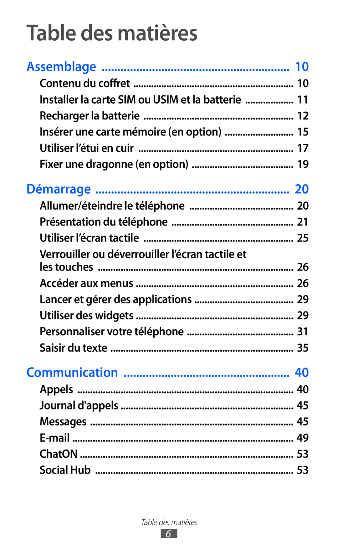 Samsung GT-S7230GREBOG, GT-S7230TAEBOG, GT-S7230DWEXEF, GT-S7230DWEBOG, GT-S7230TAENRJ manual Table des matières, Assemblage 