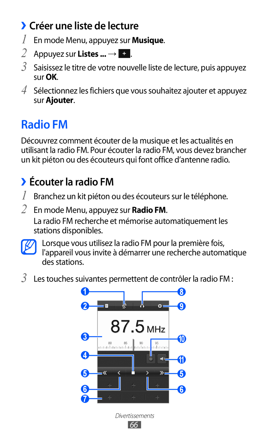 Samsung GT-S7230DWELPM, GT-S7230TAEBOG manual Radio FM, ››Créer une liste de lecture, ››Écouter la radio FM, Sur Ajouter 