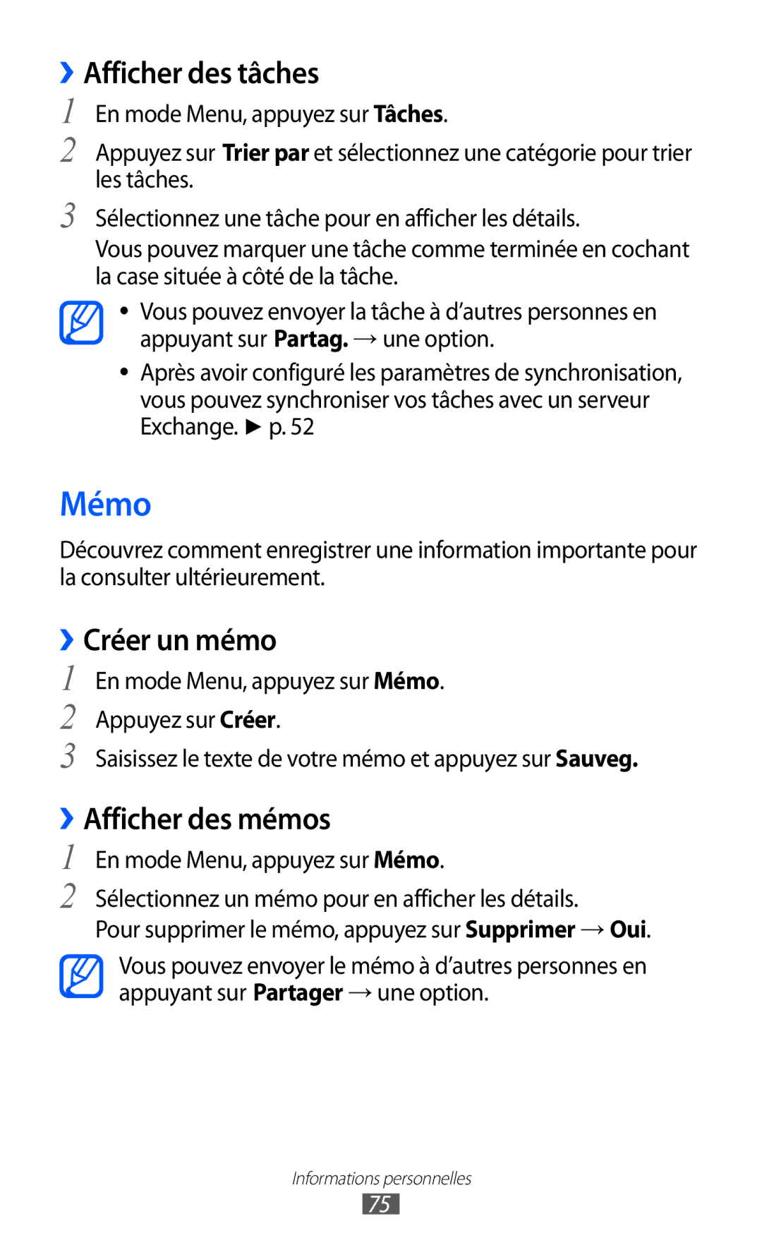 Samsung GT-S7230TAAXEF, GT-S7230TAEBOG, GT-S7230DWEXEF Mémo, ››Afficher des tâches, ››Créer un mémo, ››Afficher des mémos 