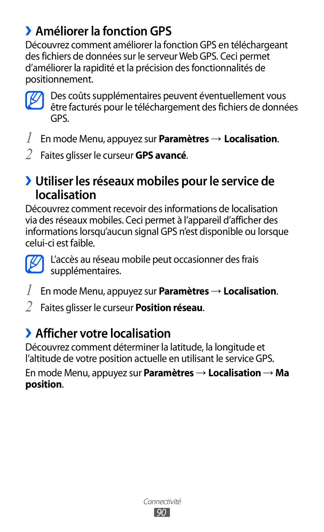 Samsung GT-S7230TAABOG, GT-S7230TAEBOG, GT-S7230DWEXEF manual ››Améliorer la fonction GPS, ››Afficher votre localisation 