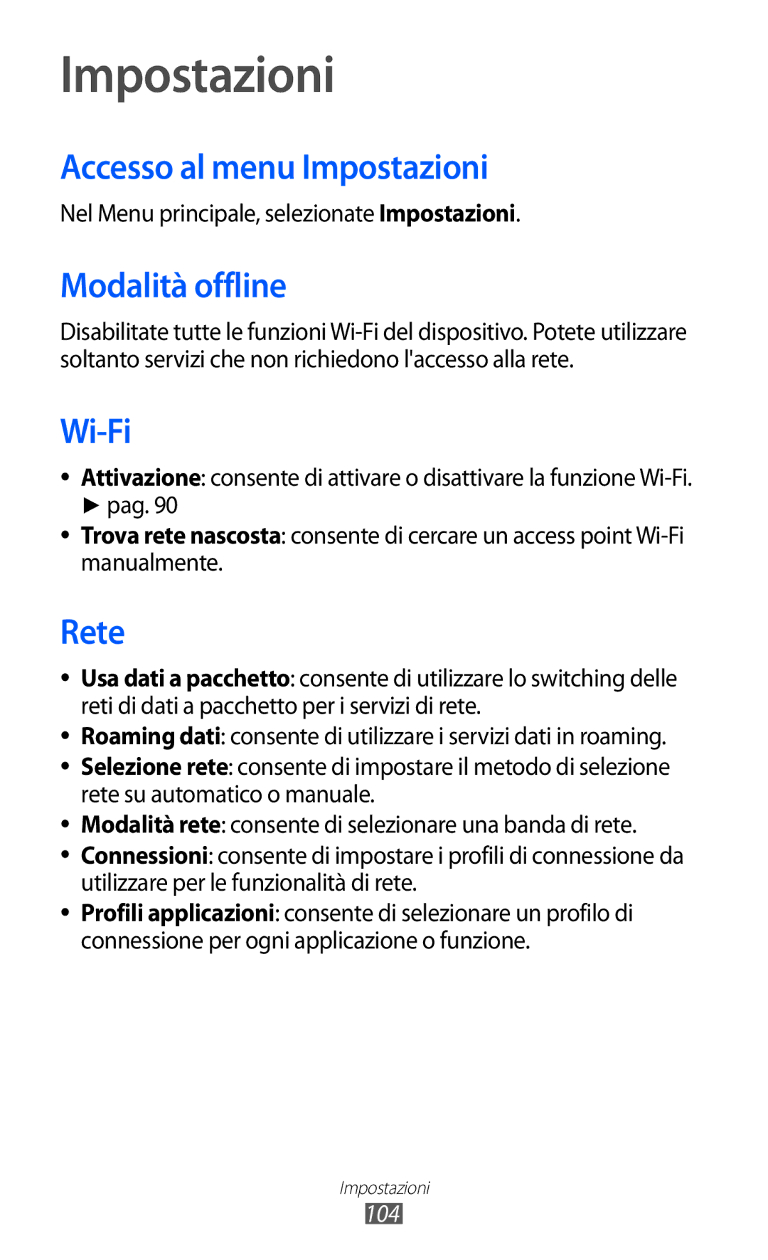 Samsung GT-S7230DWEITV, GT-S7230TAEDTO, GT-S7230TAEWIN manual Accesso al menu Impostazioni, Modalità offline, Rete, 104 