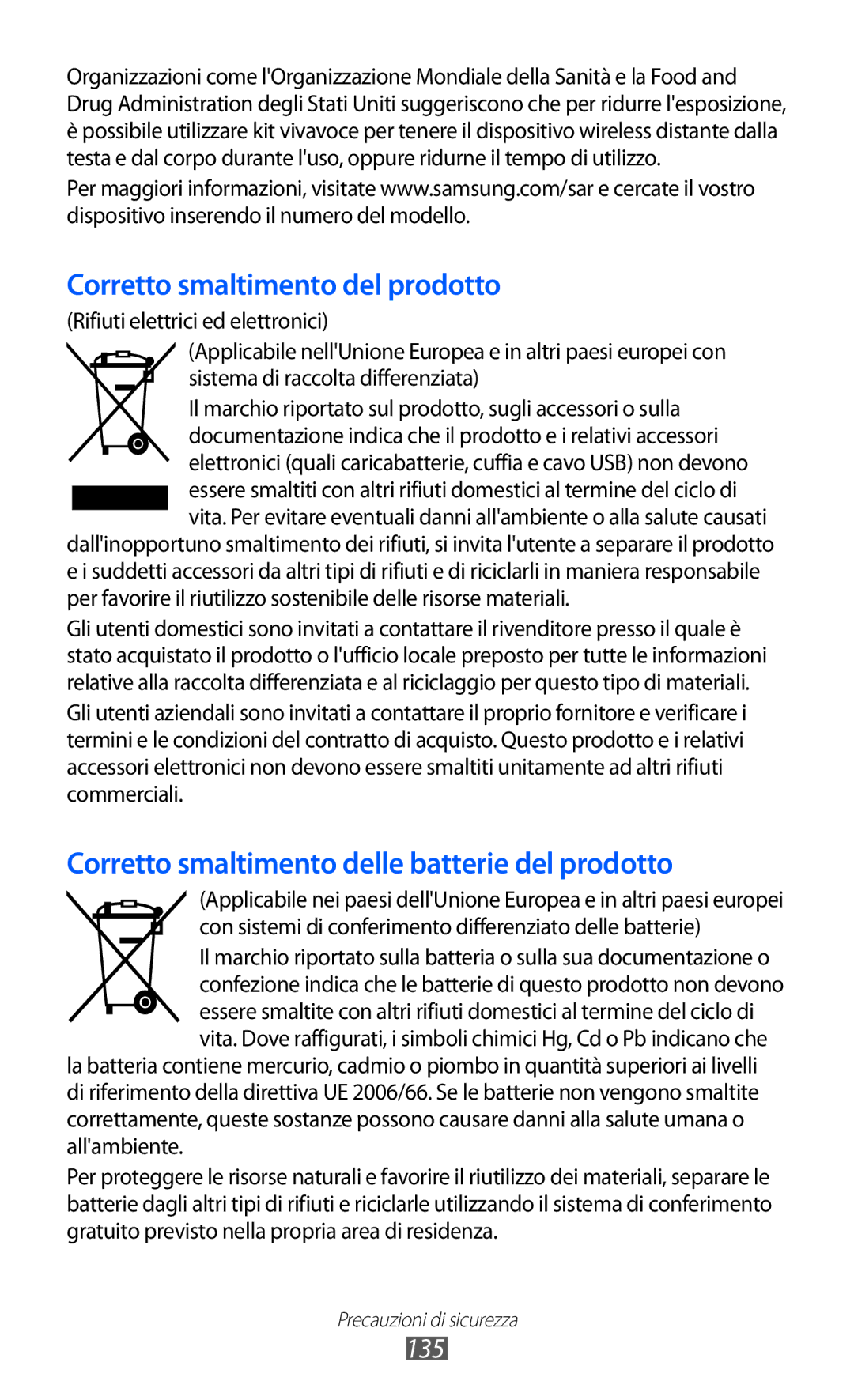 Samsung GT-S7230TAEITV, GT-S7230TAEDTO, GT-S7230TAEWIN, GT-S7230DWEIDE, GT-S7230MKEIDE Corretto smaltimento del prodotto, 135 