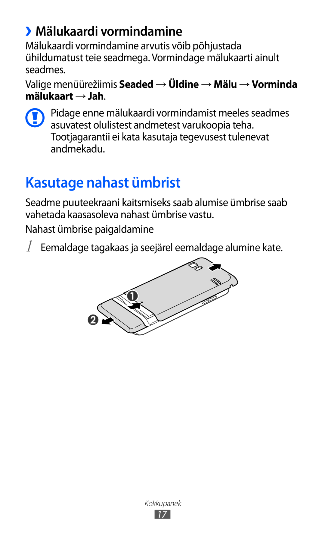 Samsung GT-S7230GRFSEB, GT-S7230TAESEB, GT-S7230GRESEB, GT-S7230DWESEB Kasutage nahast ümbrist, ››Mälukaardi vormindamine 