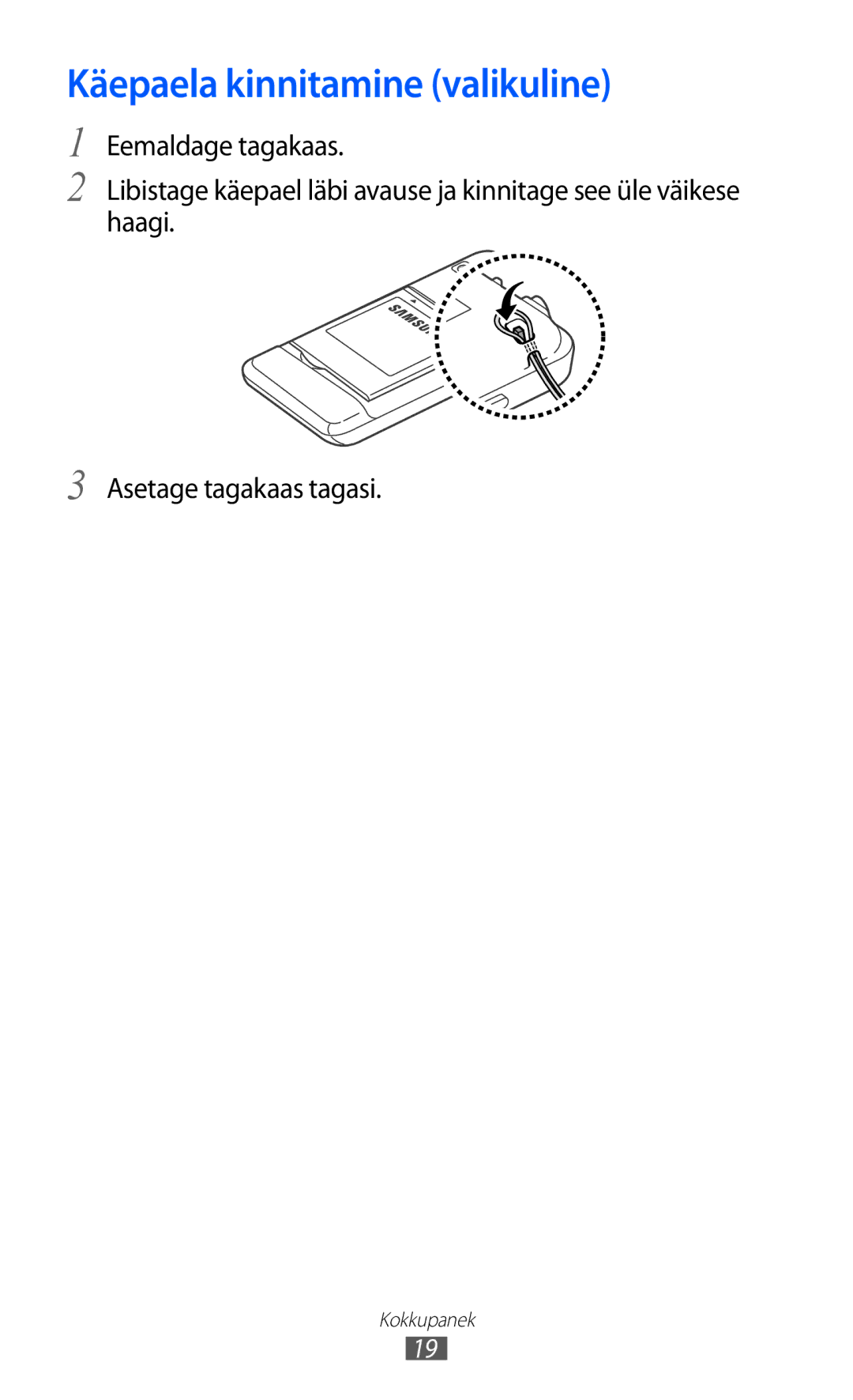 Samsung GT-S7230DWESEB, GT-S7230TAESEB, GT-S7230GRFSEB, GT-S7230GRESEB manual Käepaela kinnitamine valikuline 