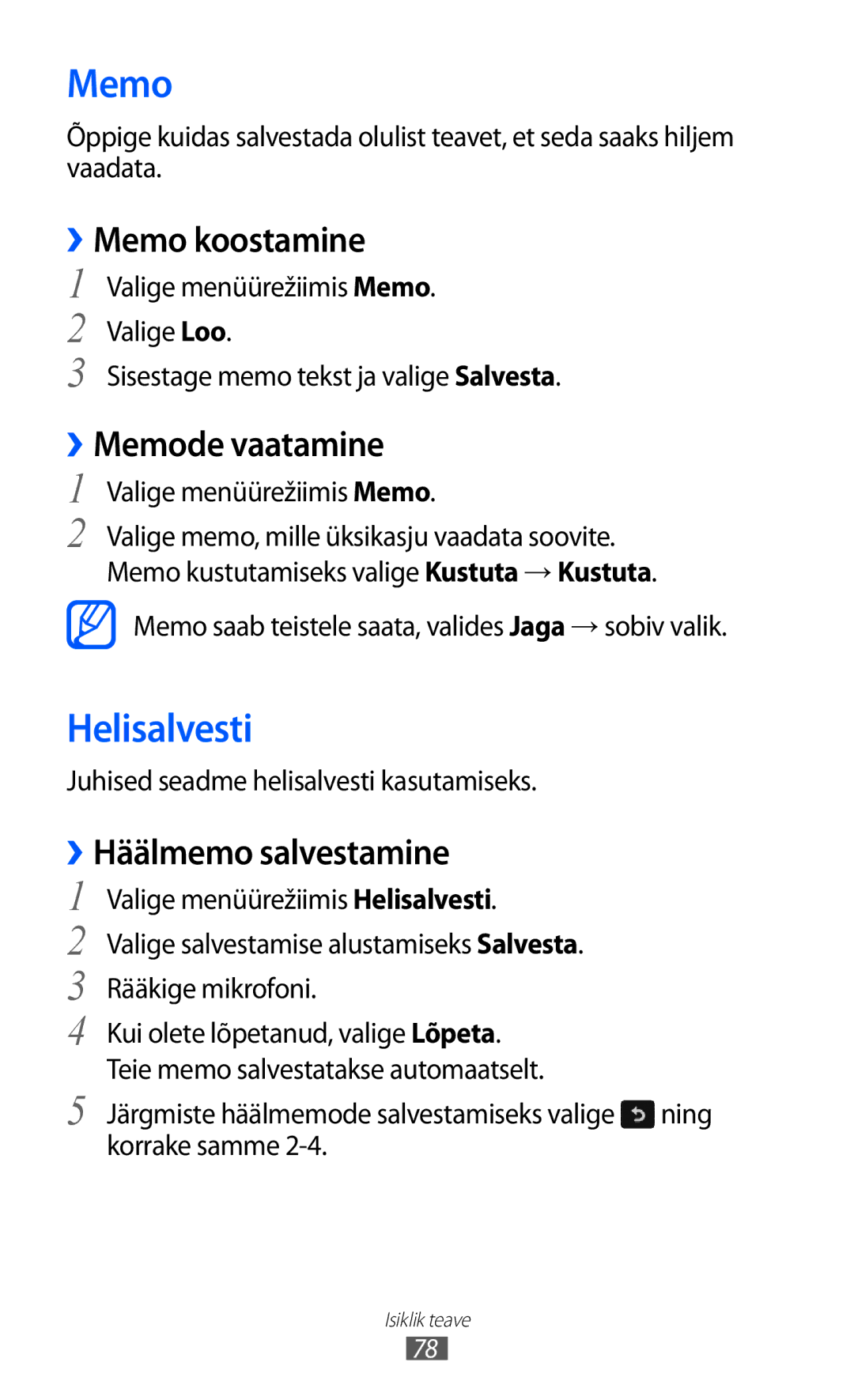 Samsung GT-S7230GRESEB, GT-S7230TAESEB Helisalvesti, ››Memo koostamine, ››Memode vaatamine, ››Häälmemo salvestamine 