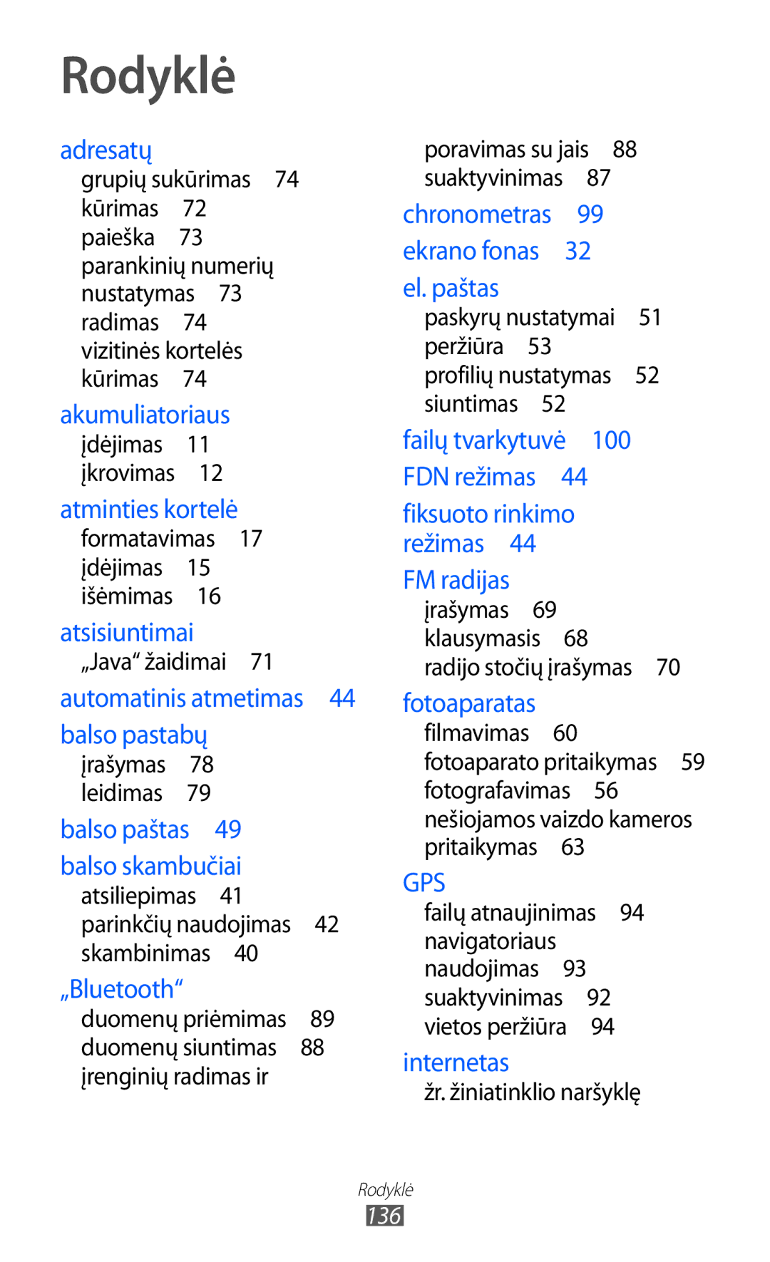 Samsung GT-S7230TAESEB, GT-S7230GRFSEB, GT-S7230GRESEB, GT-S7230DWESEB manual Rodyklė, 136 