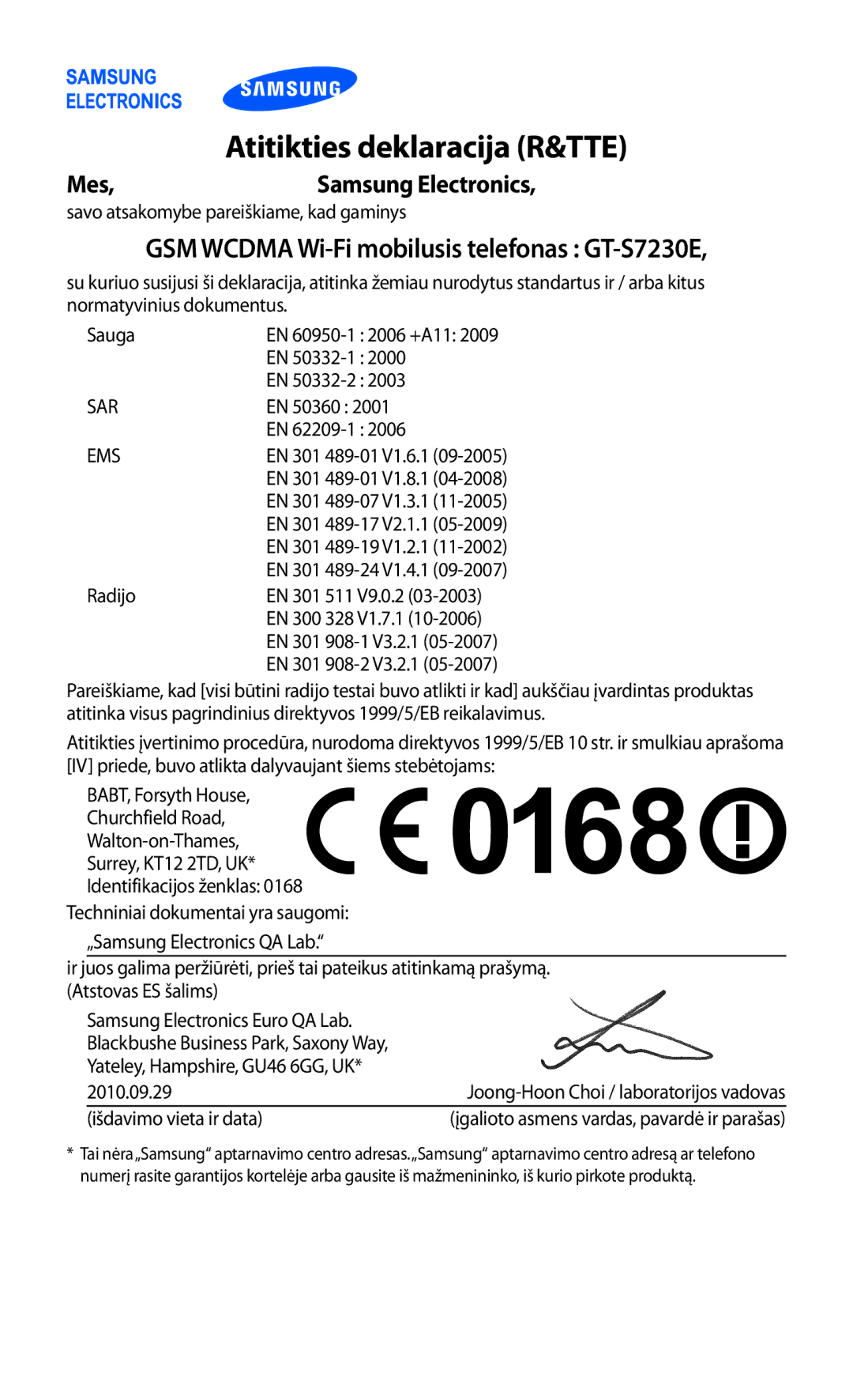 Samsung GT-S7230TAESEB, GT-S7230GRFSEB manual Atitikties deklaracija R&TTE, GSM Wcdma Wi-Fi mobilusis telefonas GT-S7230E 