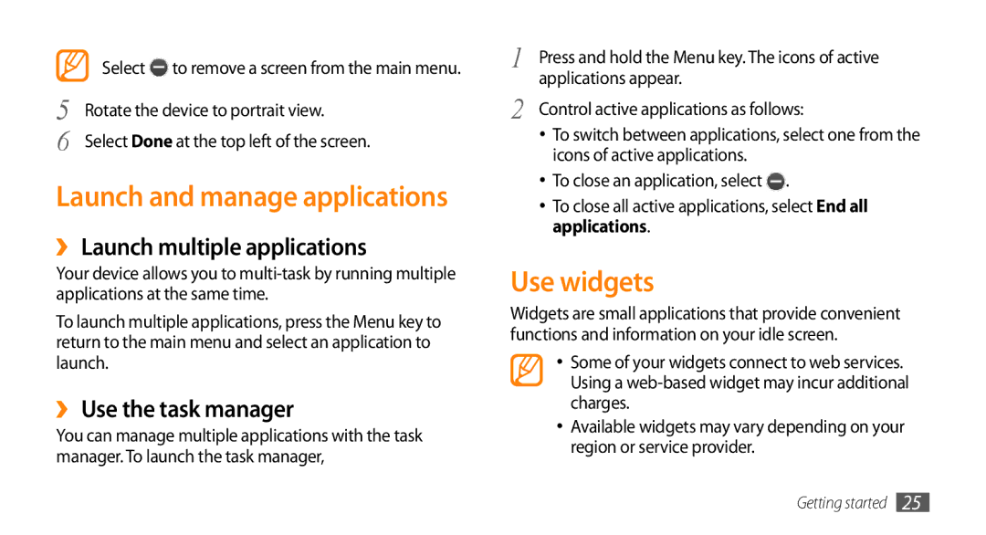 Samsung GT-S7230GRELPM, GT-S7230TAEVD2 Use widgets, ›› Launch multiple applications, ›› Use the task manager, Applications 