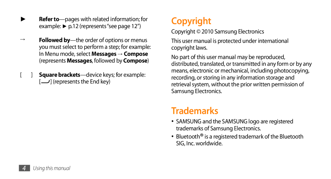 Samsung GT-S7230MKEDBT manual Trademarks, Square brackets-device keys for example, Copyright 2010 Samsung Electronics 