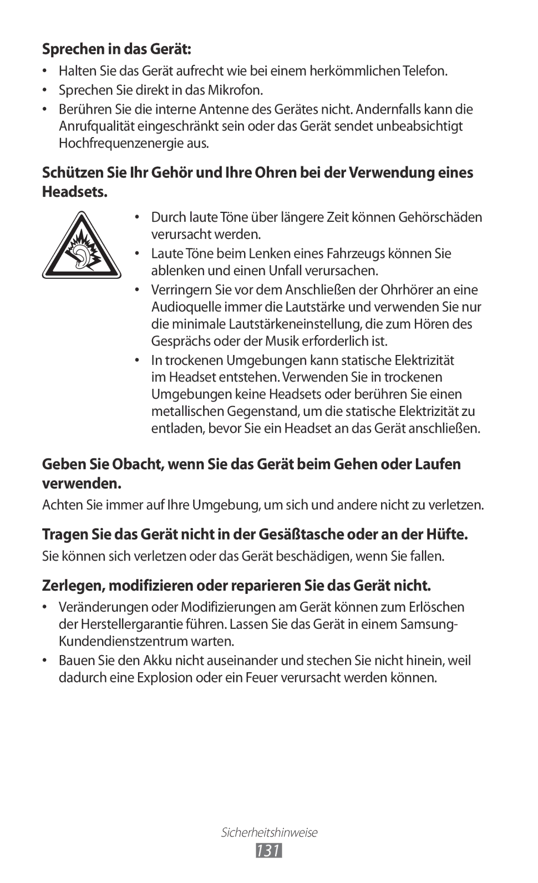 Samsung GT-S7230TAEEPL manual 131, Sprechen in das Gerät, Zerlegen, modifizieren oder reparieren Sie das Gerät nicht 