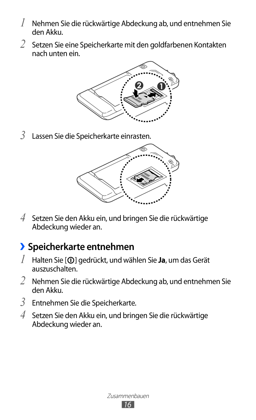 Samsung GT-S7230MKEVIA, GT-S7230TAEVD2, GT-S7230TAEDTO, GT-S7230TAEDBT, GT-S7230MKEDBT manual ››Speicherkarte entnehmen 