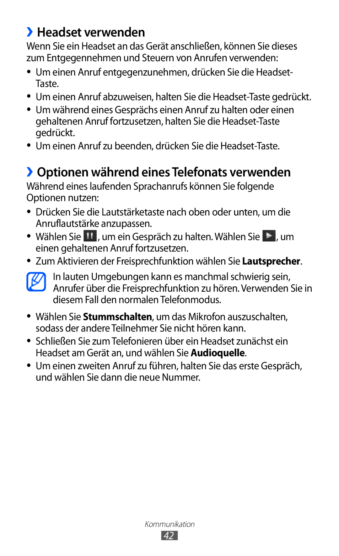 Samsung GT-S7230TAEVD2, GT-S7230TAEDTO, GT-S7230MKEVIA ››Headset verwenden, ››Optionen während eines Telefonats verwenden 