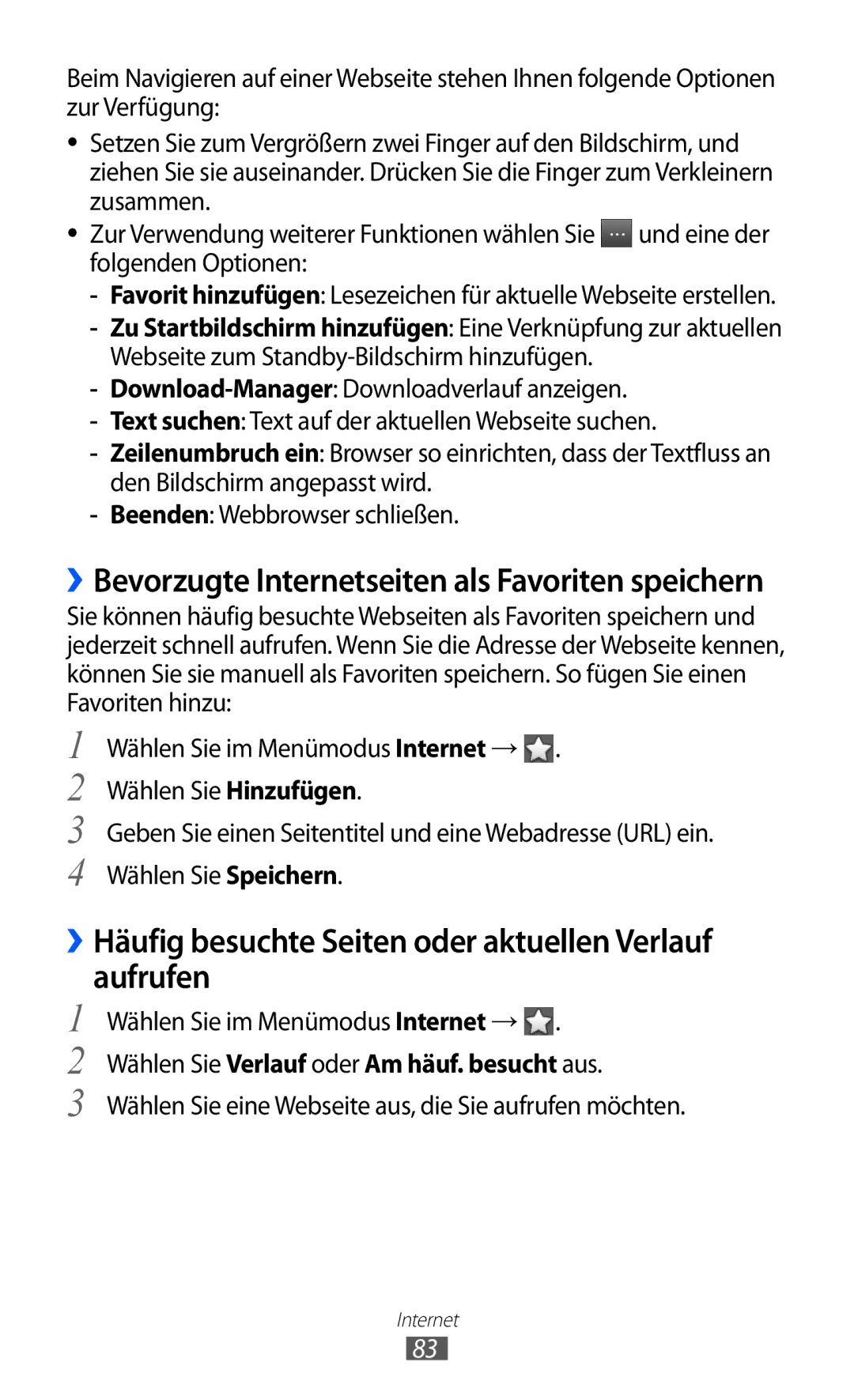 Samsung GT-S7230RIEVD2 manual ››Häufig besuchte Seiten oder aktuellen Verlauf aufrufen, Wählen Sie im Menümodus Internet → 