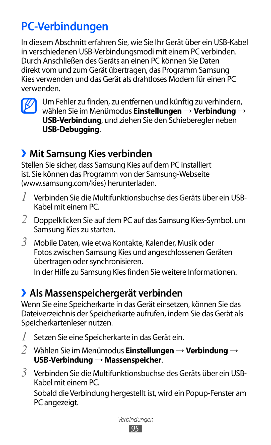 Samsung GT-S7230TAEVIA, GT-S7230TAEVD2 PC-Verbindungen, ››Mit Samsung Kies verbinden, ››Als Massenspeichergerät verbinden 