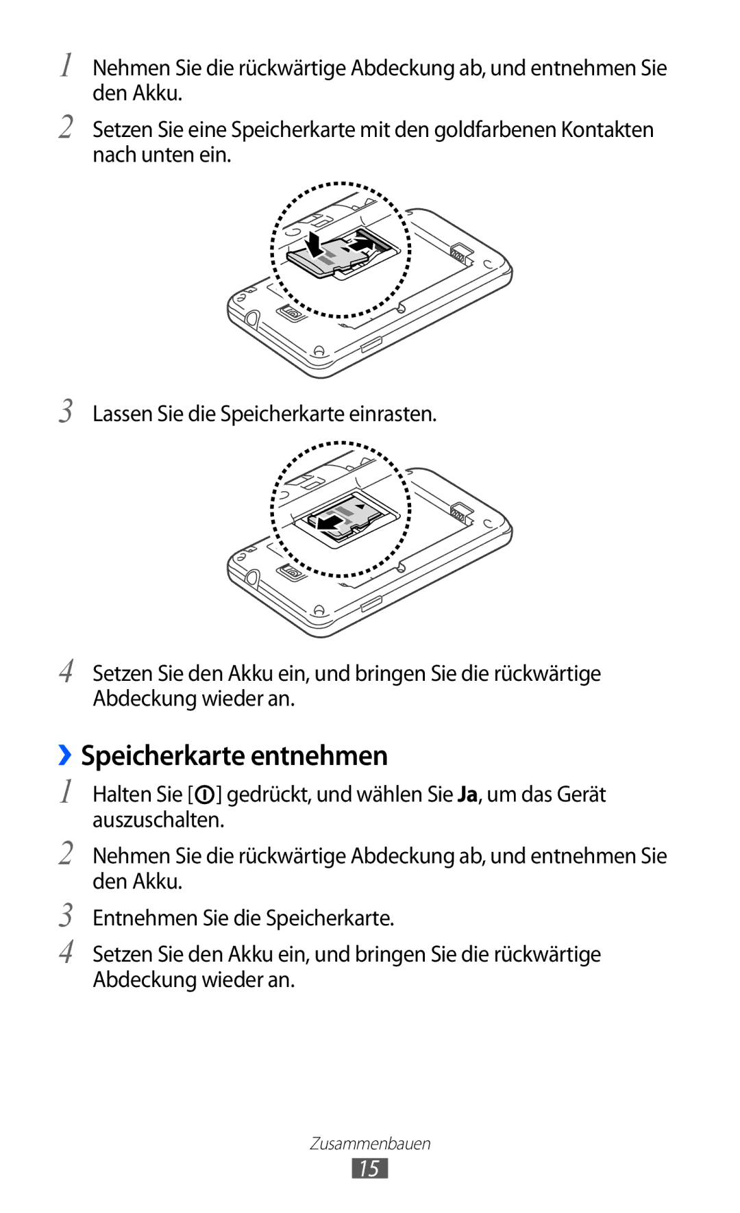 Samsung GT-S7250MSADBT manual ››Speicherkarte entnehmen 