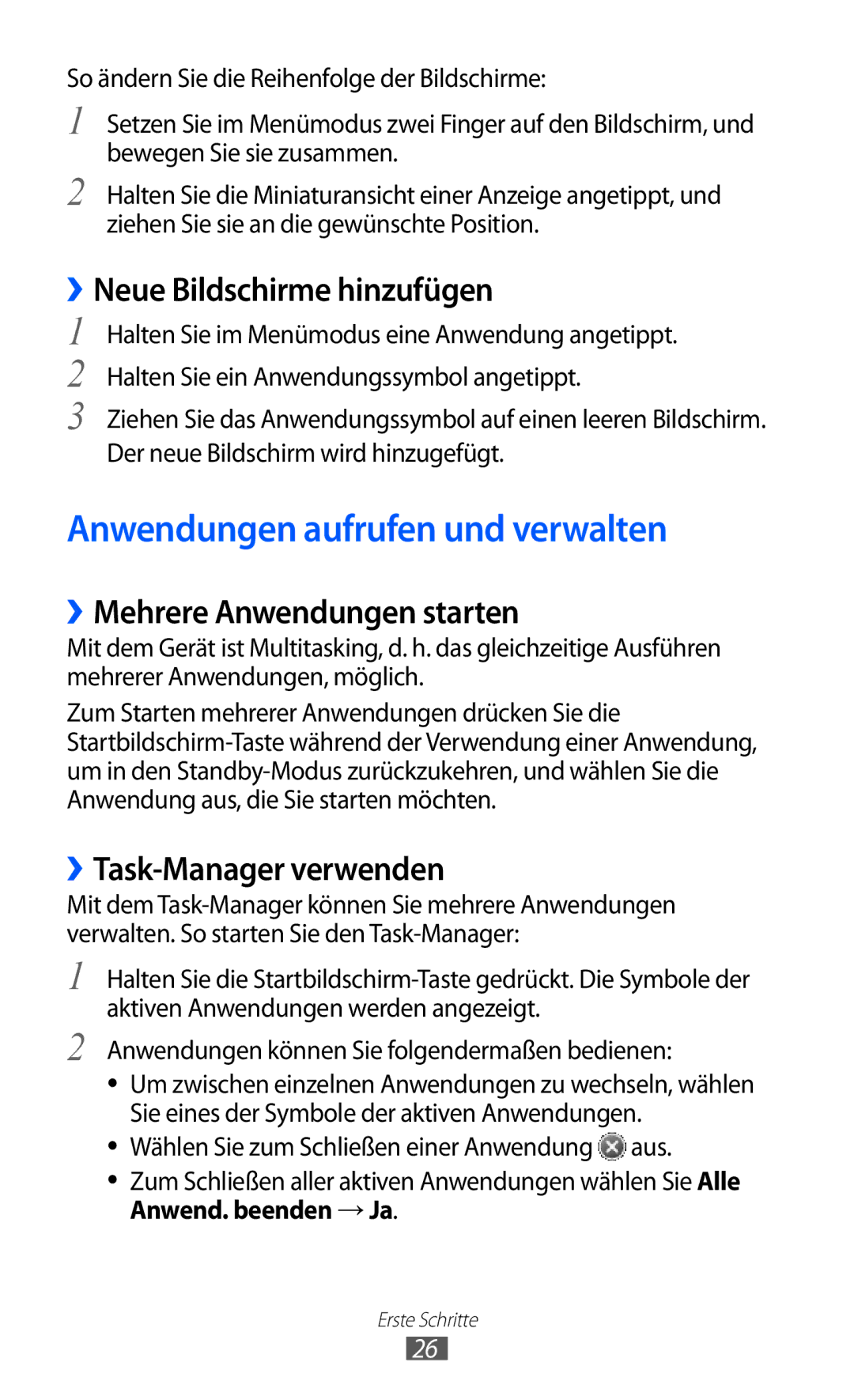 Samsung GT-S7250MSADBT Anwendungen aufrufen und verwalten, ››Neue Bildschirme hinzufügen, ››Mehrere Anwendungen starten 