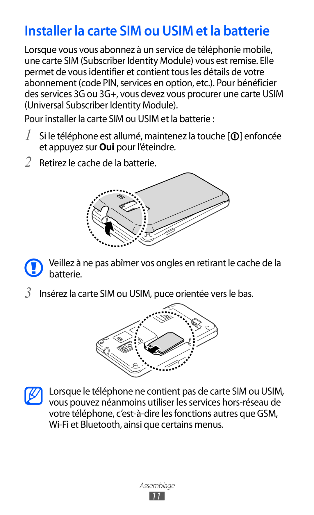 Samsung GT-S7250MNAXEF, GT-S7250MSANRJ, GT-S7250MSAFTM, GT-S7250MSAXEF manual Installer la carte SIM ou Usim et la batterie 