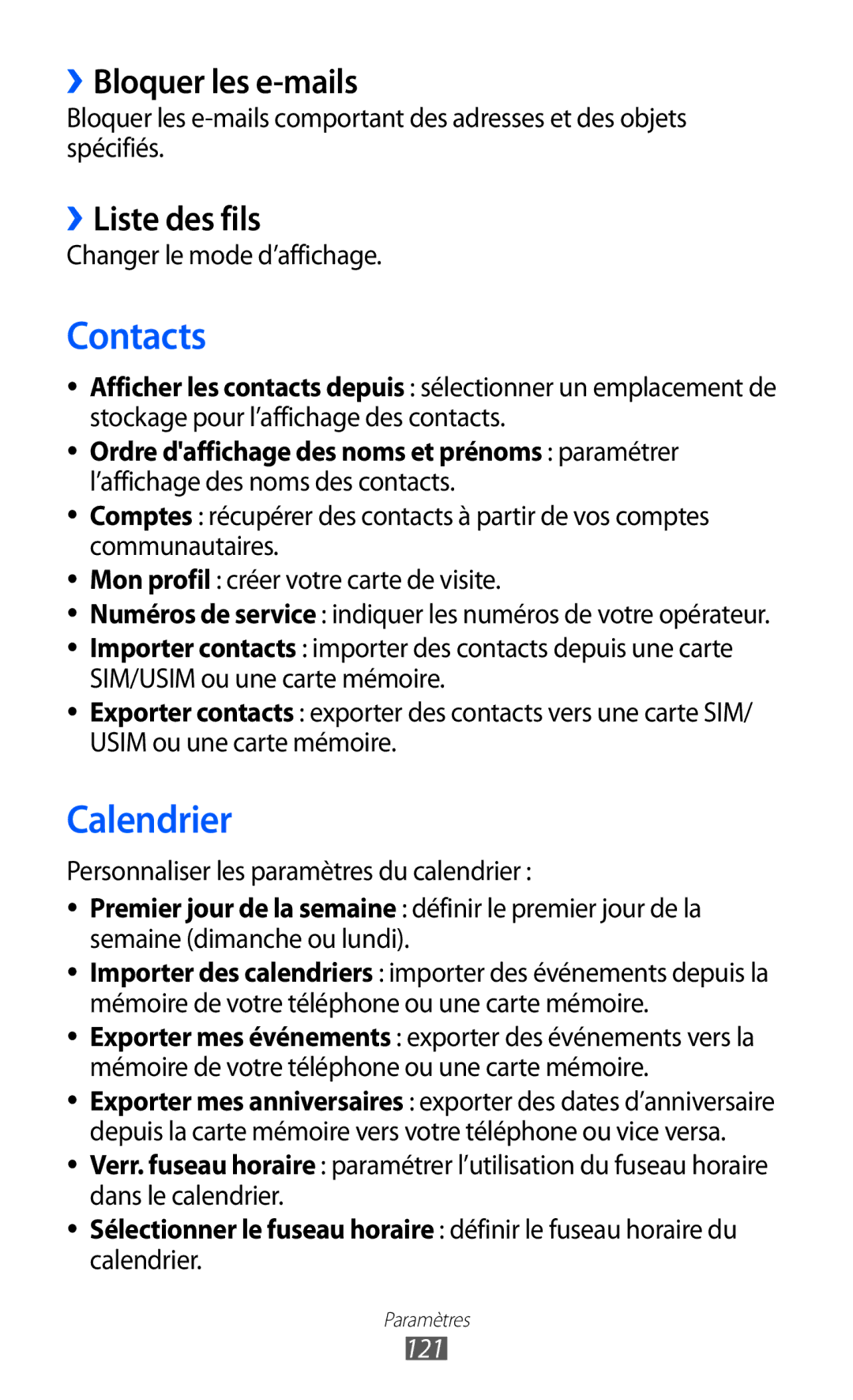 Samsung GT-S7250MSAFTM, GT-S7250MSANRJ, GT-S7250MSAXEF, GT-S7250MSASFR manual ››Bloquer les e-mails, ››Liste des fils, 121 