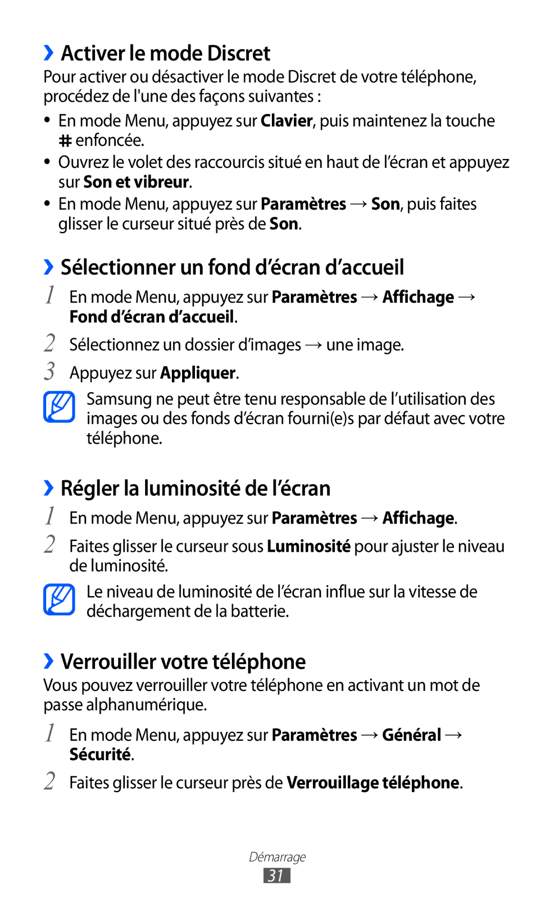 Samsung GT-S7250MSAFTM ››Activer le mode Discret, ››Sélectionner un fond d’écran d’accueil, ››Verrouiller votre téléphone 