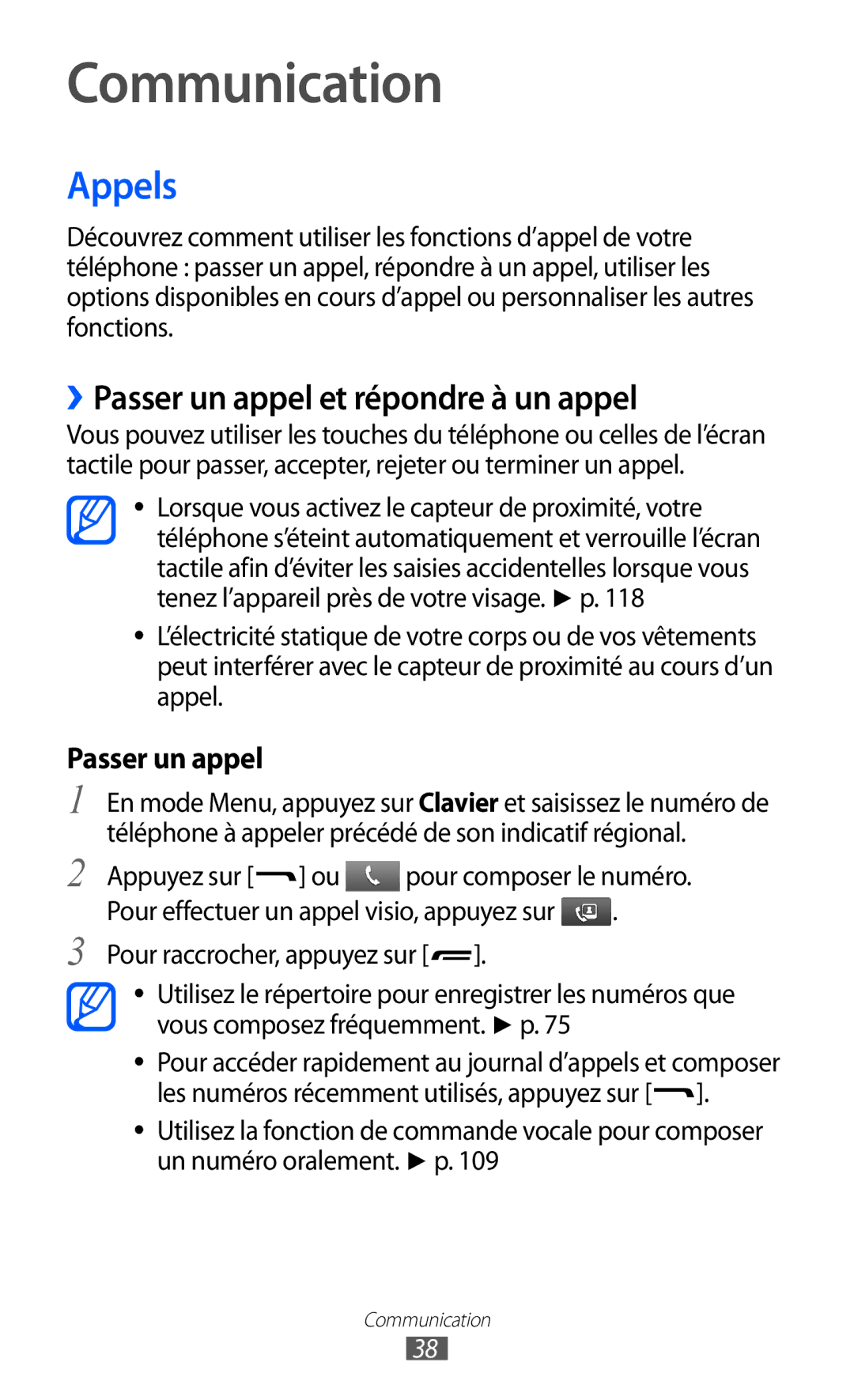 Samsung GT-S7250MSAXEF, GT-S7250MSANRJ, GT-S7250MSAFTM manual Communication, Appels, ››Passer un appel et répondre à un appel 