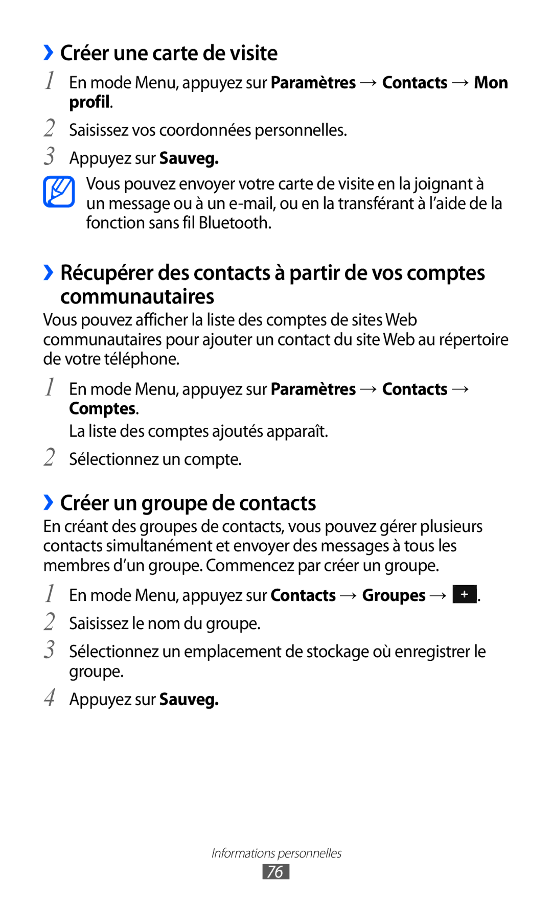 Samsung GT-S7250MSABOG, GT-S7250MSANRJ, GT-S7250MSAFTM ››Créer une carte de visite, ››Créer un groupe de contacts, Profil 