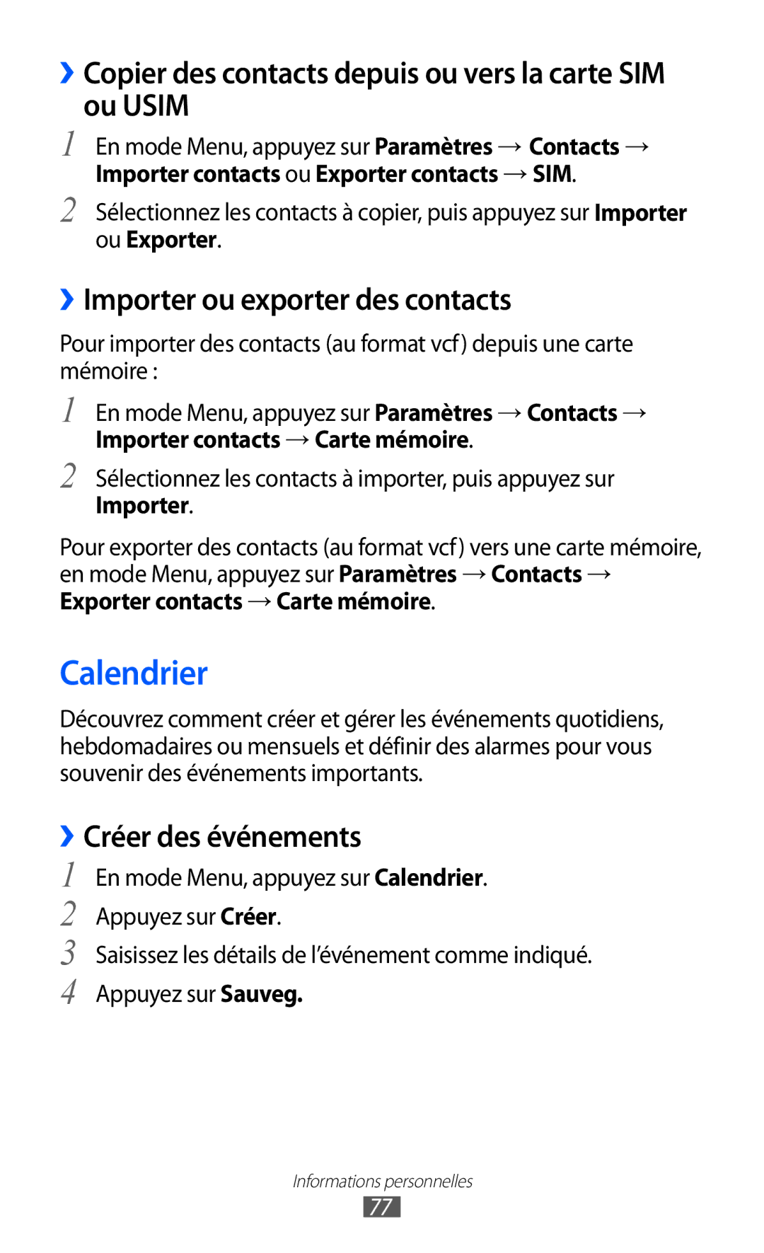 Samsung GT-S7250MNAXEF manual Calendrier, ››Copier des contacts depuis ou vers la carte SIM ou Usim, ››Créer des événements 