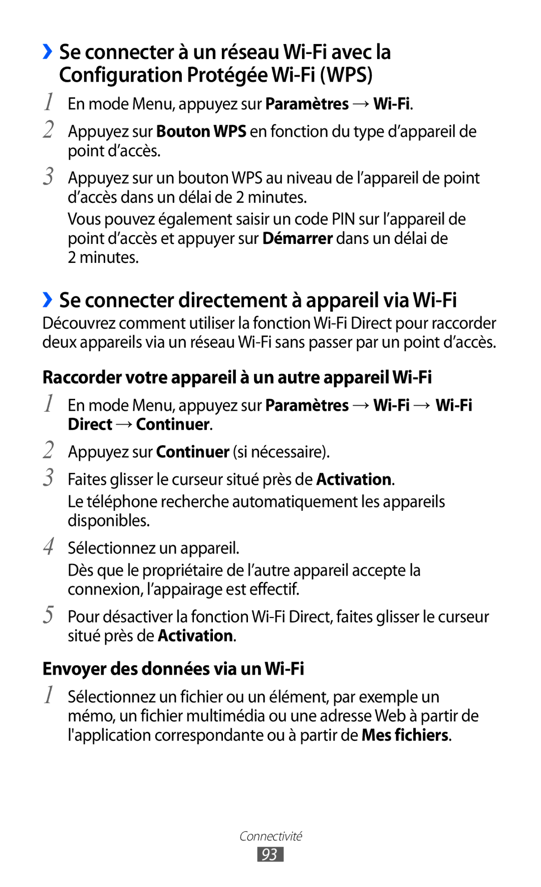 Samsung GT-S7250MSASFR, GT-S7250MSANRJ, GT-S7250MSAFTM ››Se connecter directement à appareil via Wi-Fi, Direct → Continuer 