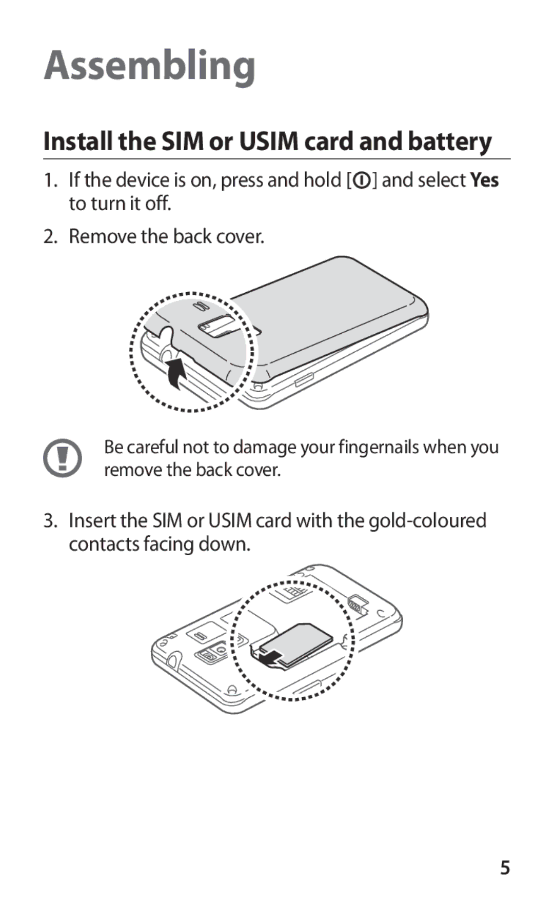 Samsung GT-S7250MSDXEV, GT-S7250MSDJED, GT-S7250MSDSKZ, GT-S7250MSDTHR Assembling, Install the SIM or Usim card and battery 