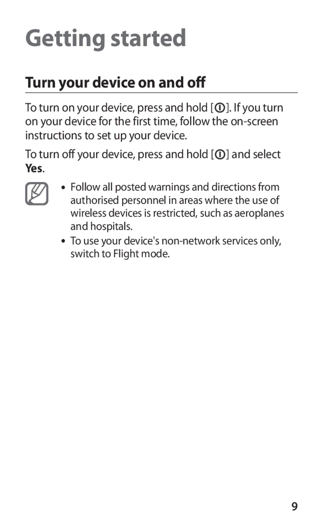 Samsung GT-S7250MSDTHR, GT-S7250MSDJED, GT-S7250MSDSKZ, GT-S7250MSDKSA manual Getting started, Turn your device on and off 