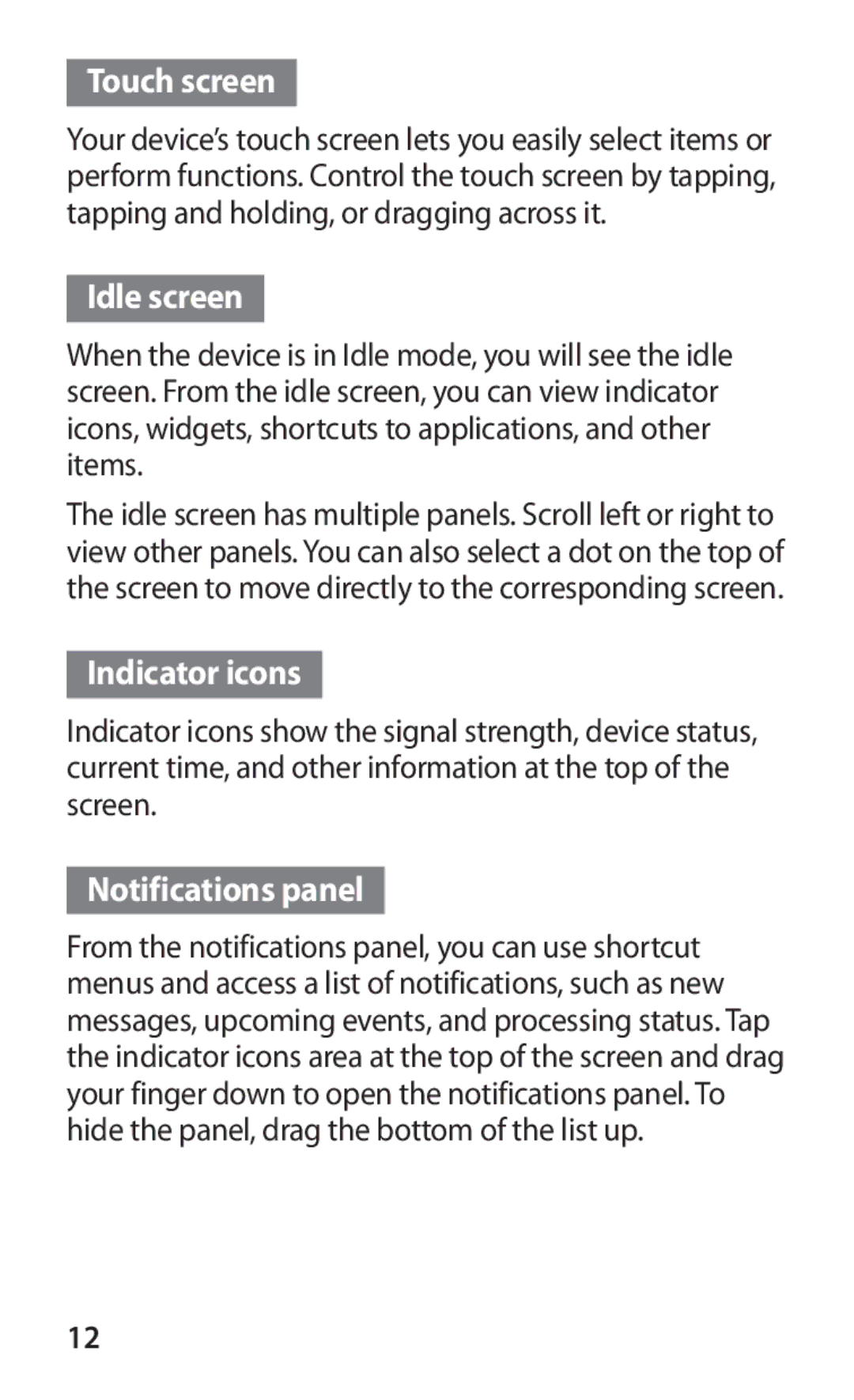 Samsung GT-S7250MSDXXV, GT-S7250MSDJED, GT-S7250MSDSKZ, GT-S7250MSDTHR, GT-S7250MSDKSA, GT-S7250MSDXSG manual Touch screen 