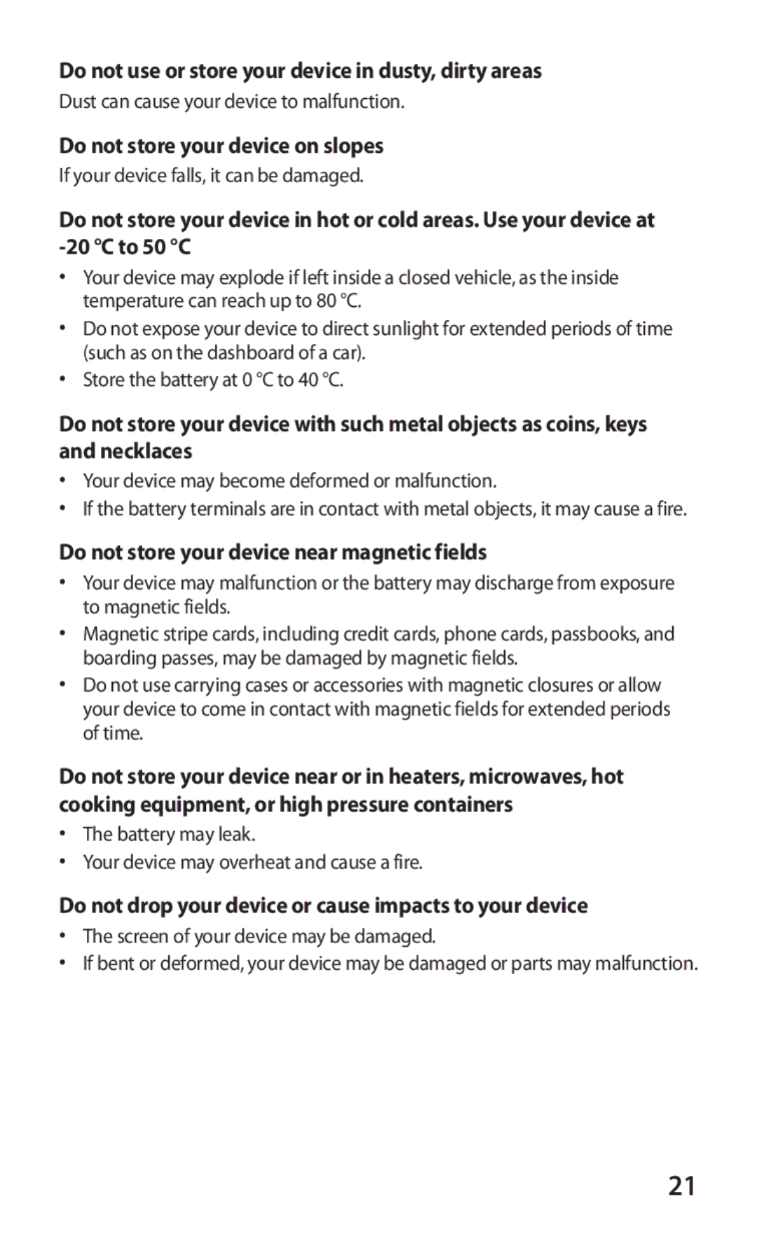 Samsung GT-S7250MSDSKZ manual Do not use or store your device in dusty, dirty areas, Do not store your device on slopes 