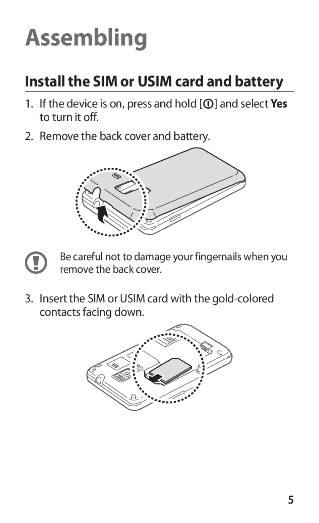 Samsung GT-S7250MSDXXV, GT-S7250MSDJED, GT-S7250MSDSKZ, GT-S7250MSDTHR Assembling, Install the SIM or Usim card and battery 