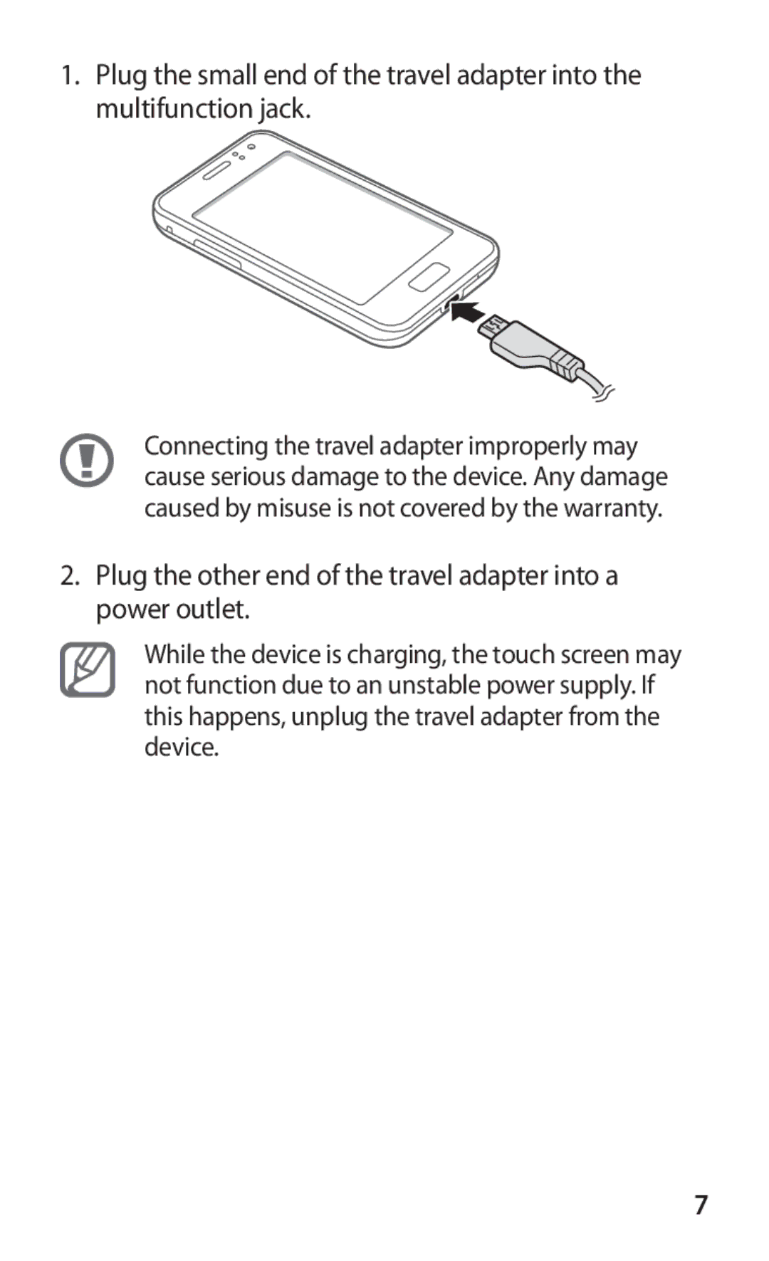 Samsung GT-S7250MSDSKZ, GT-S7250MSDJED, GT-S7250MSDTHR manual Plug the other end of the travel adapter into a power outlet 