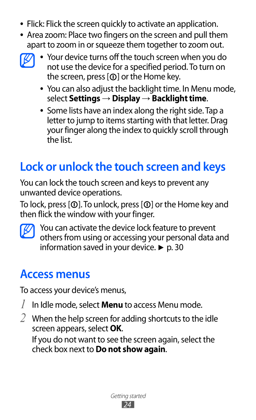 Samsung GT-S7250MSDYOG, GT-S7250MSDWIN manual Access menus, Flick Flick the screen quickly to activate an application 